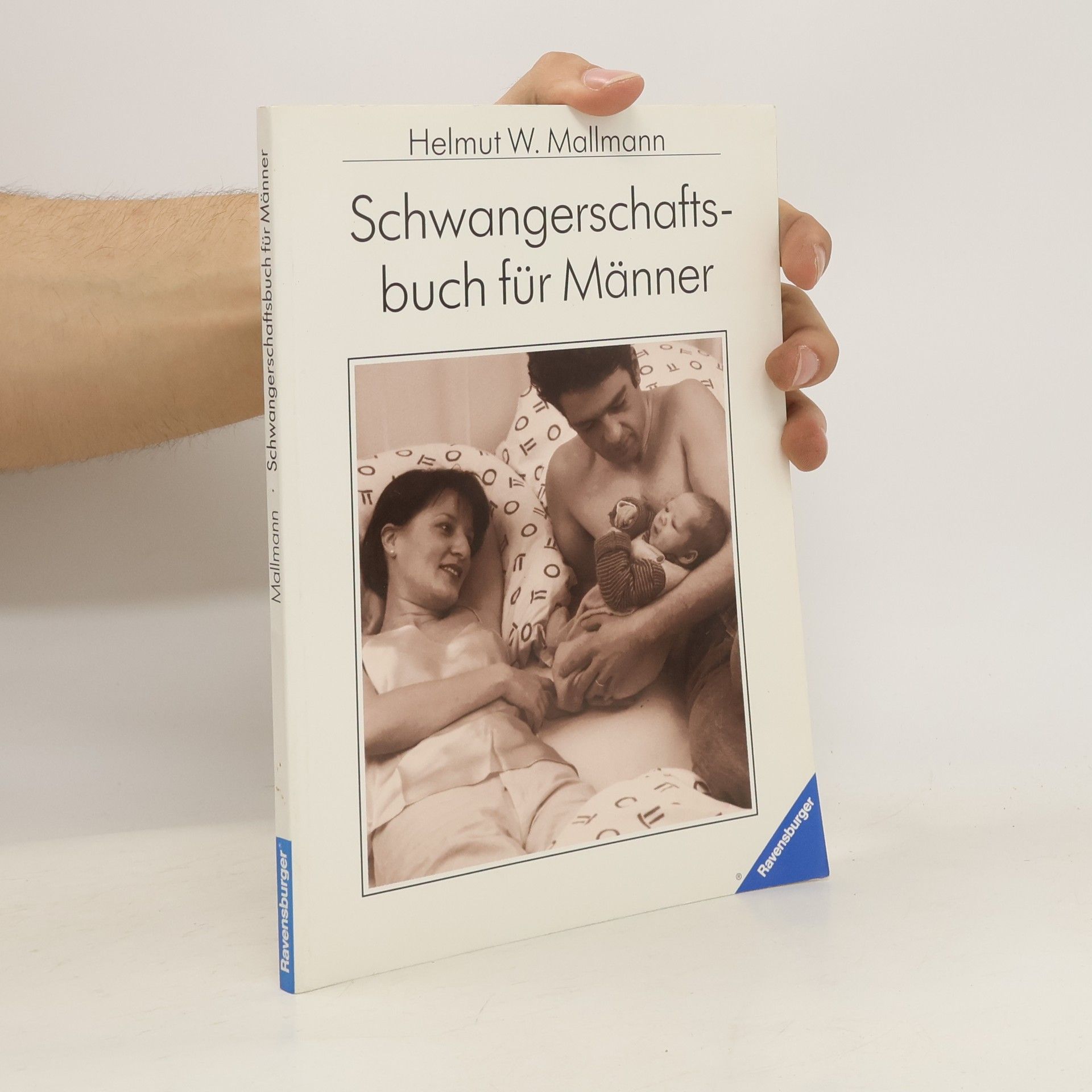 Helmut W. Mallmann Schwangerschaftsbuch für Männer