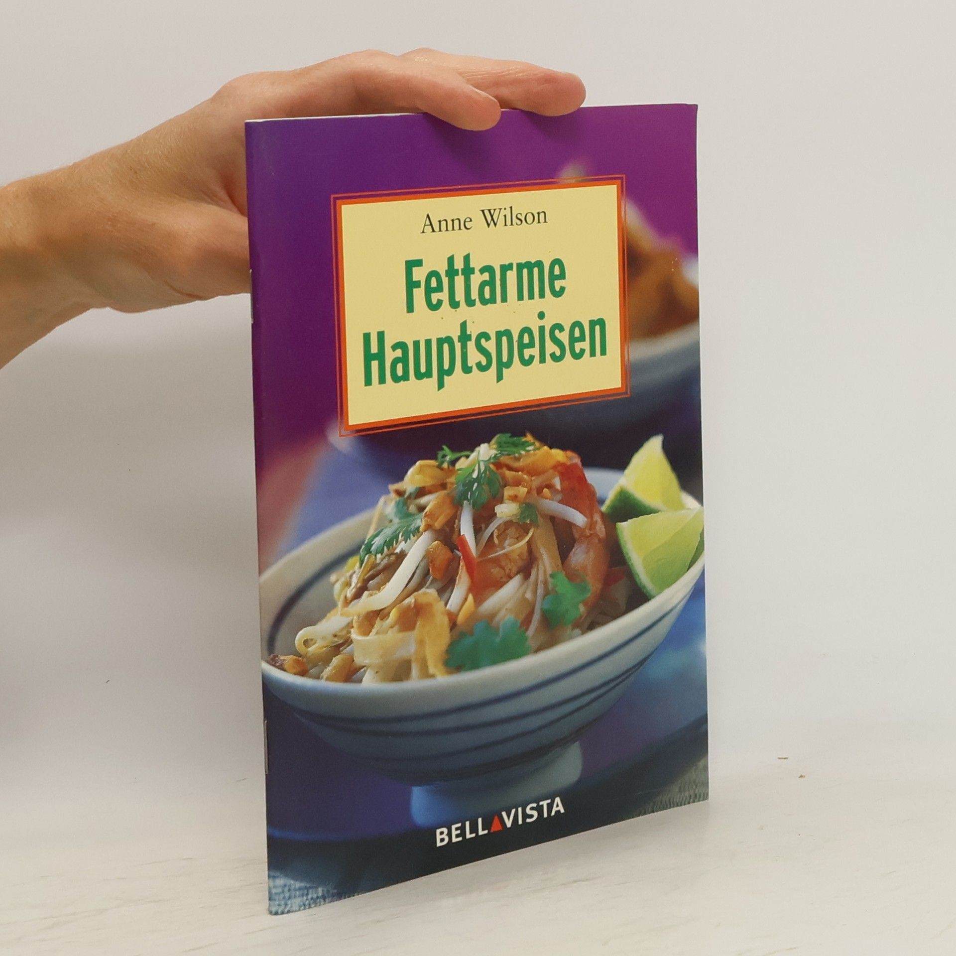 Anne Wilson Fettarme Hauptspeisen