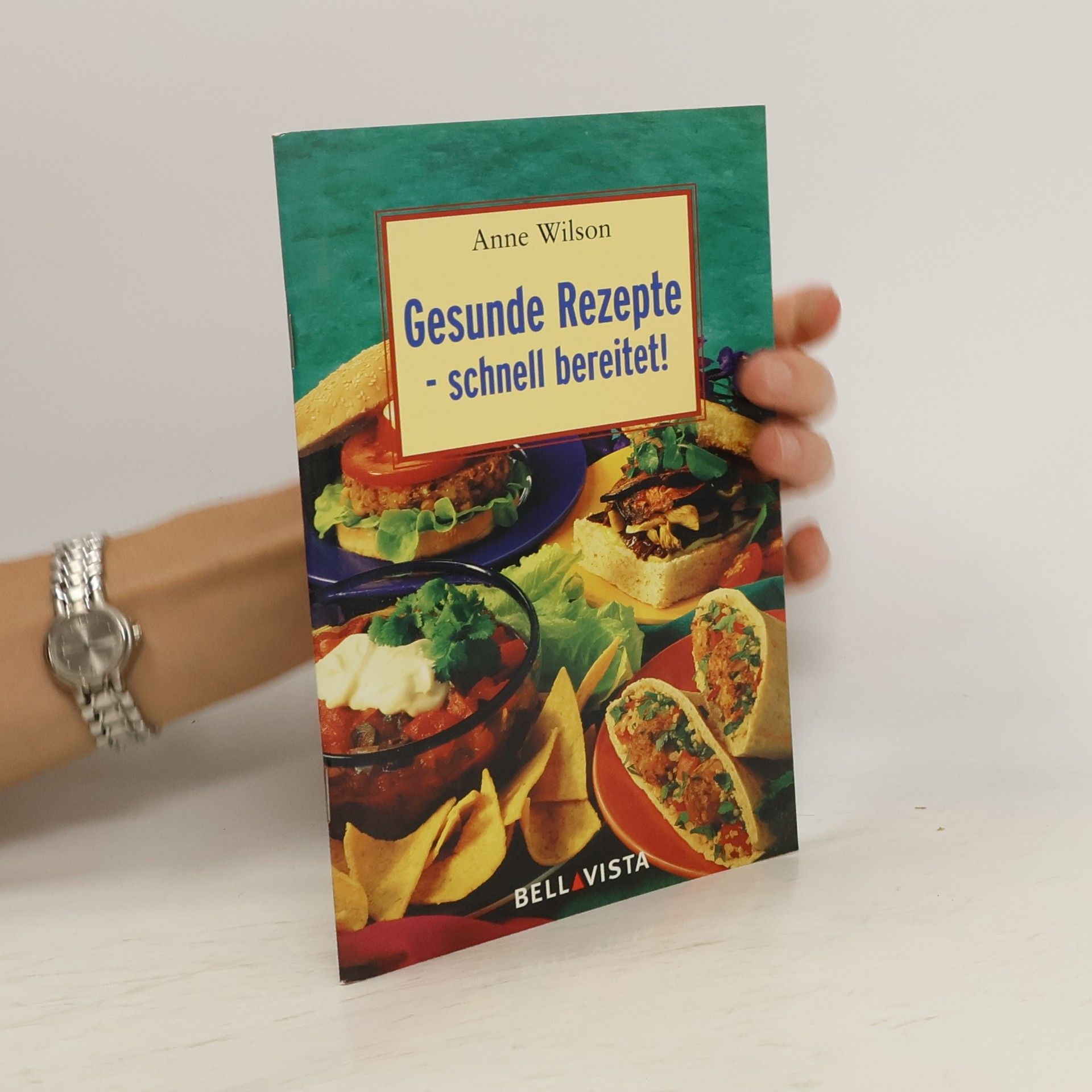 Anne Wilson Gesunde Rezepte schnell bereitet
