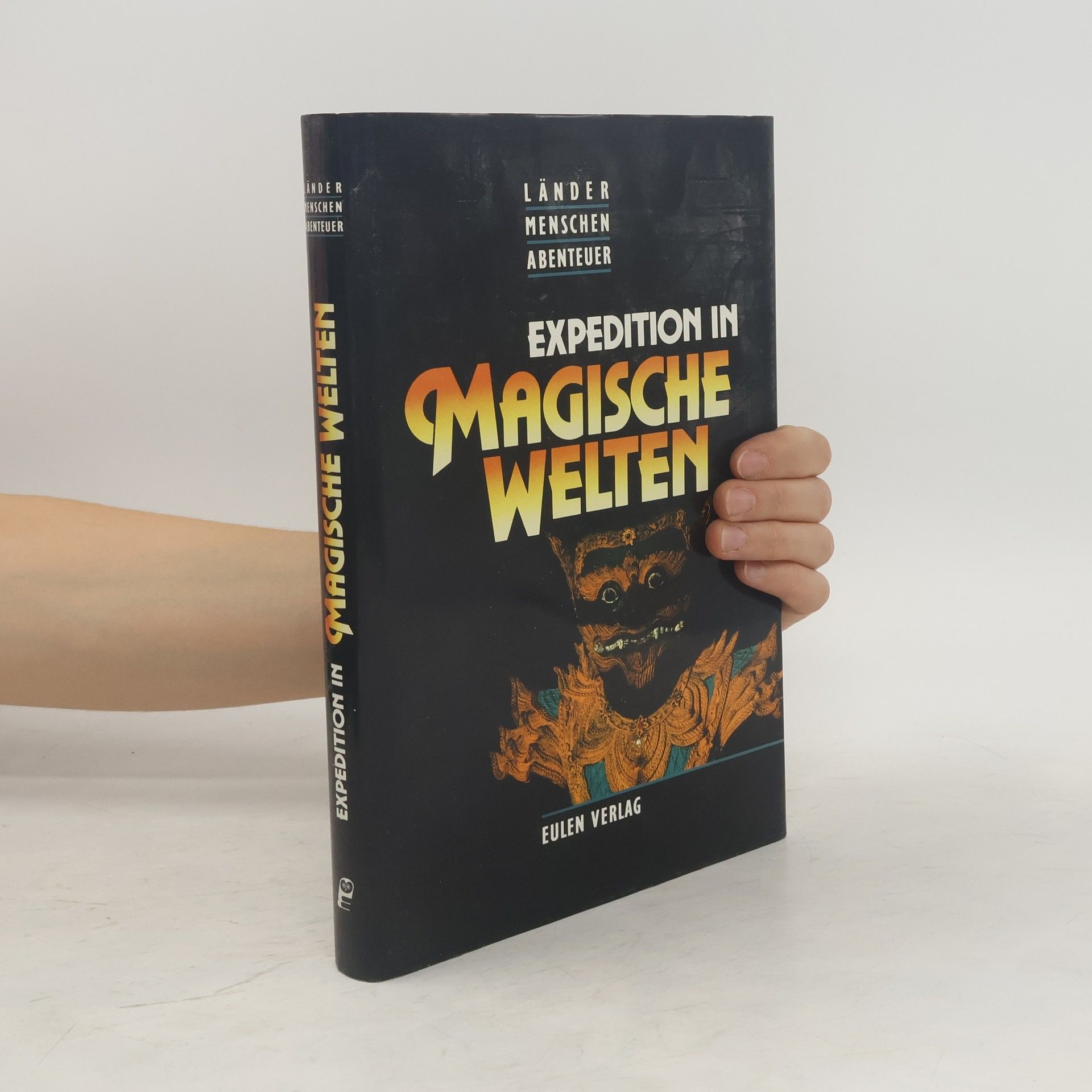 Paul Schlecht Expedition in magische Welten