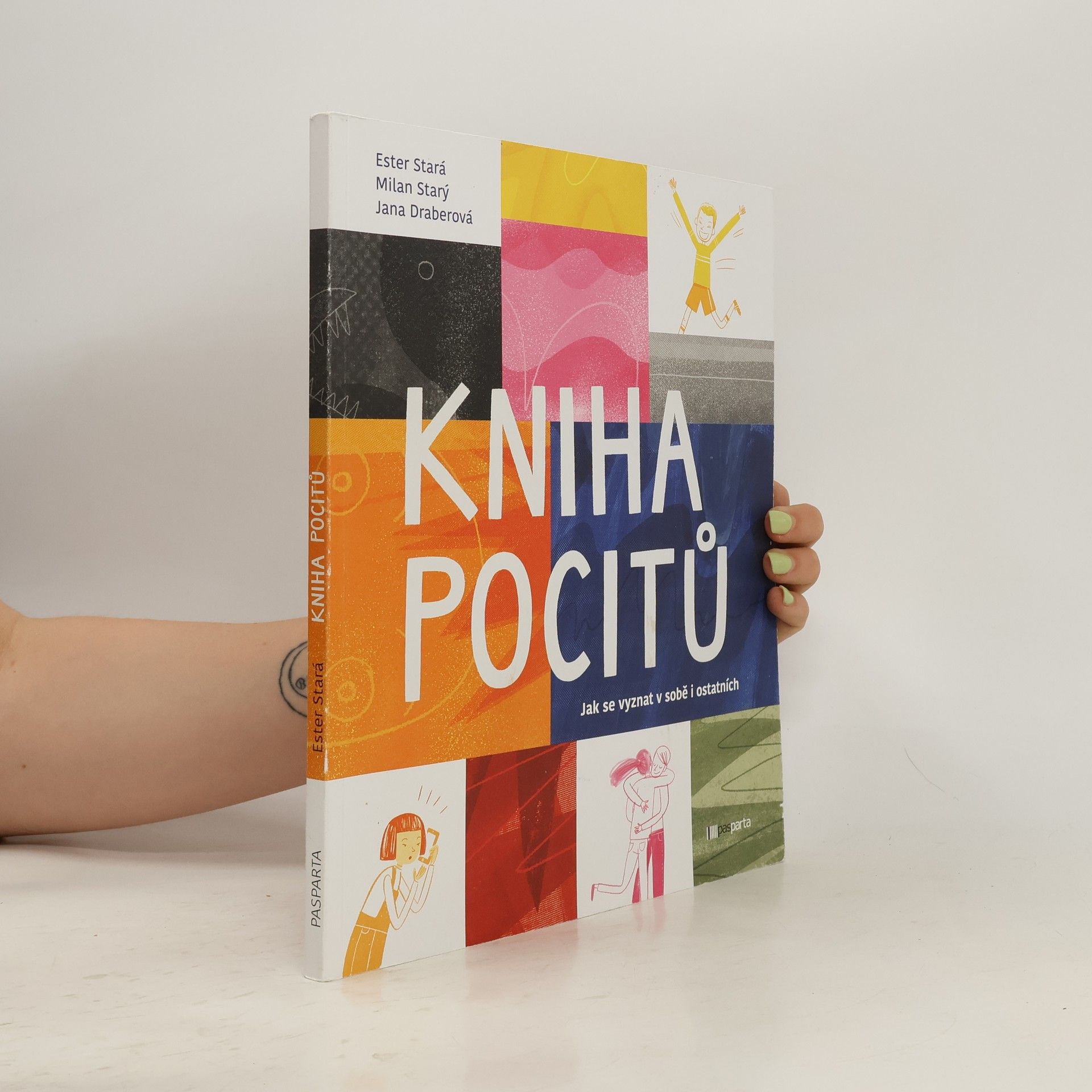 Ester Stará Kniha pocitů : jak se vyznat v sobě i ostatních