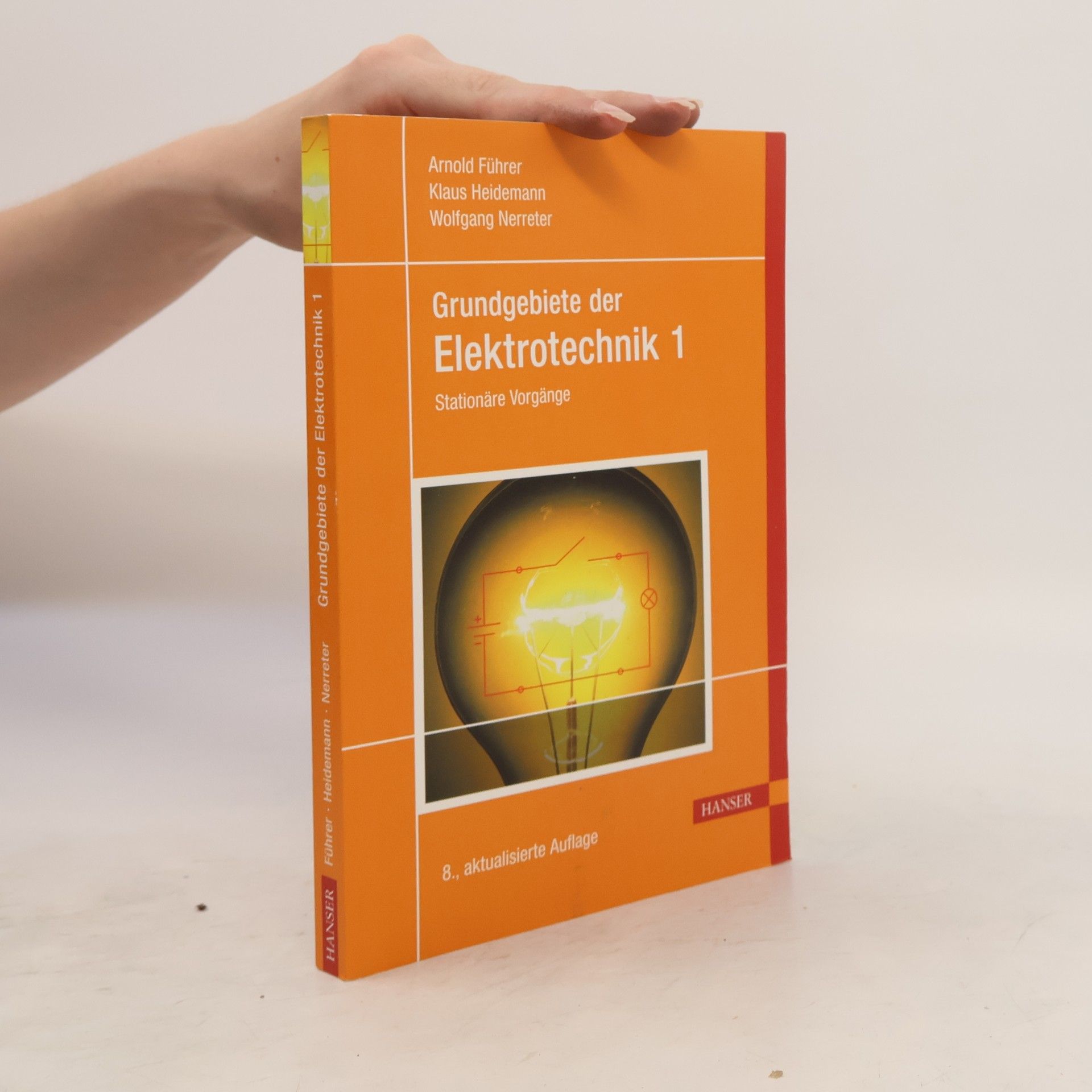 Arnold Führer Grundgebiete der Elektrotechnik 1