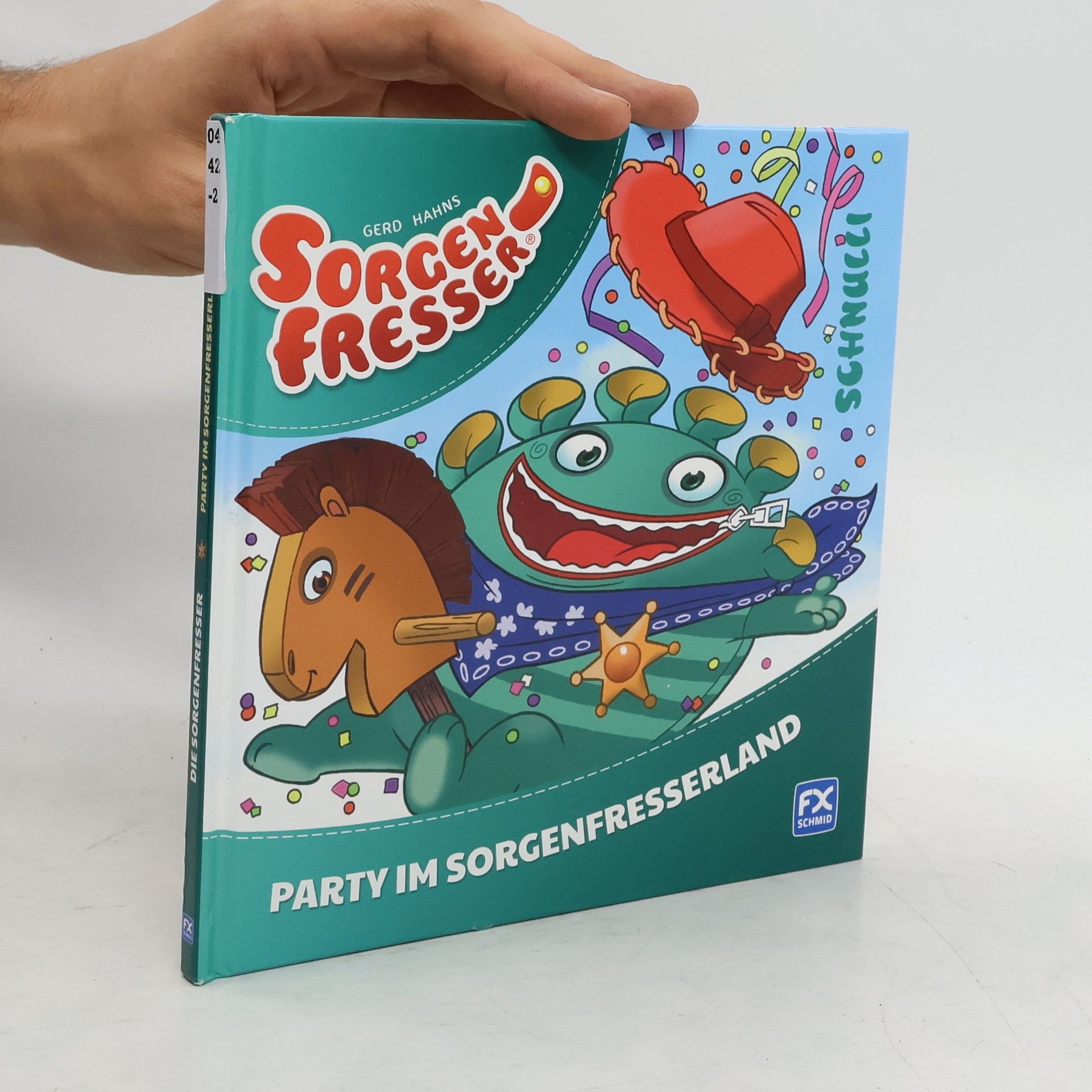 Gerd Hahns Sorgenfresser - Party im Sorgenfresserland