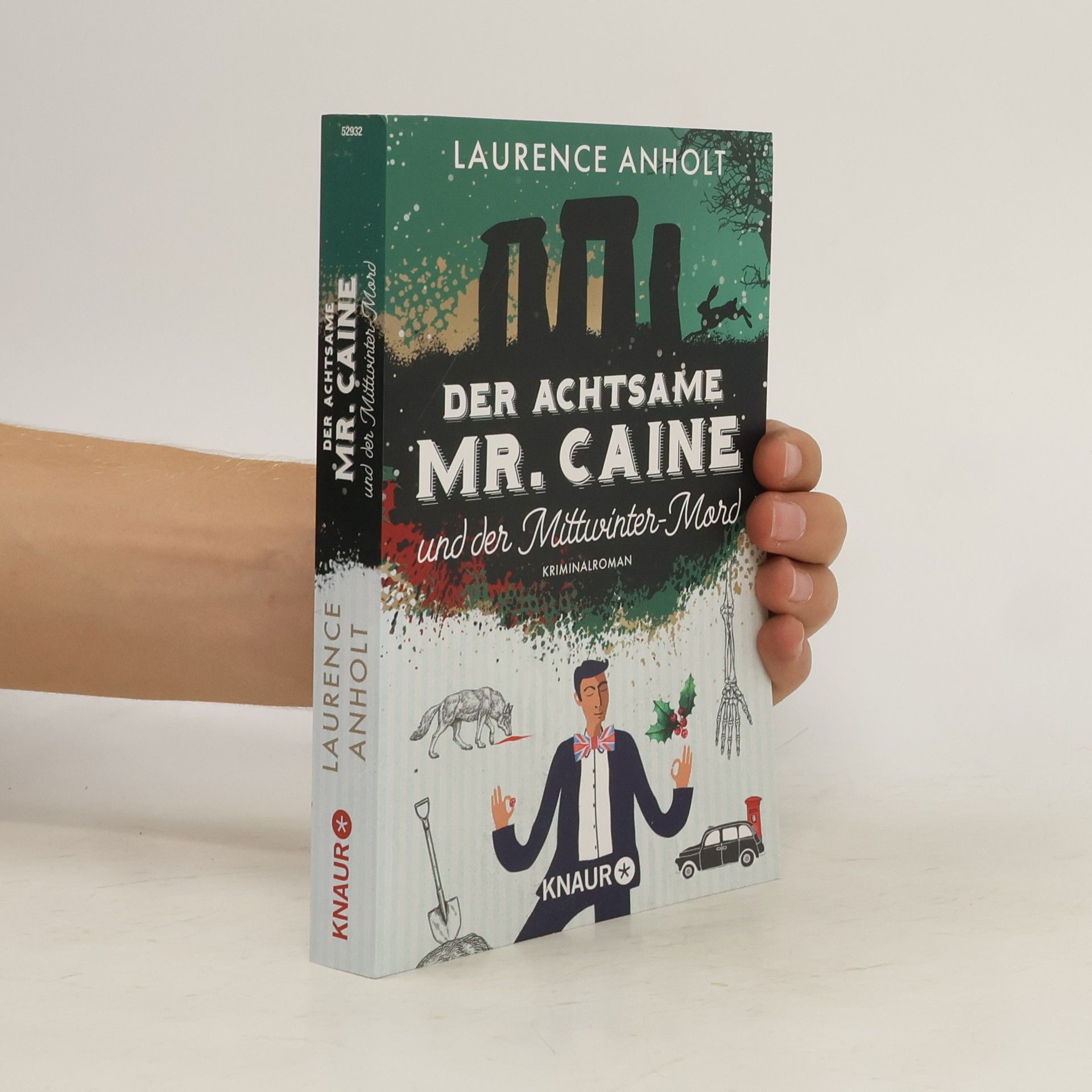 Laurence Anholt Der achtsame Mr. Caine und der Mittwinter-Mord
