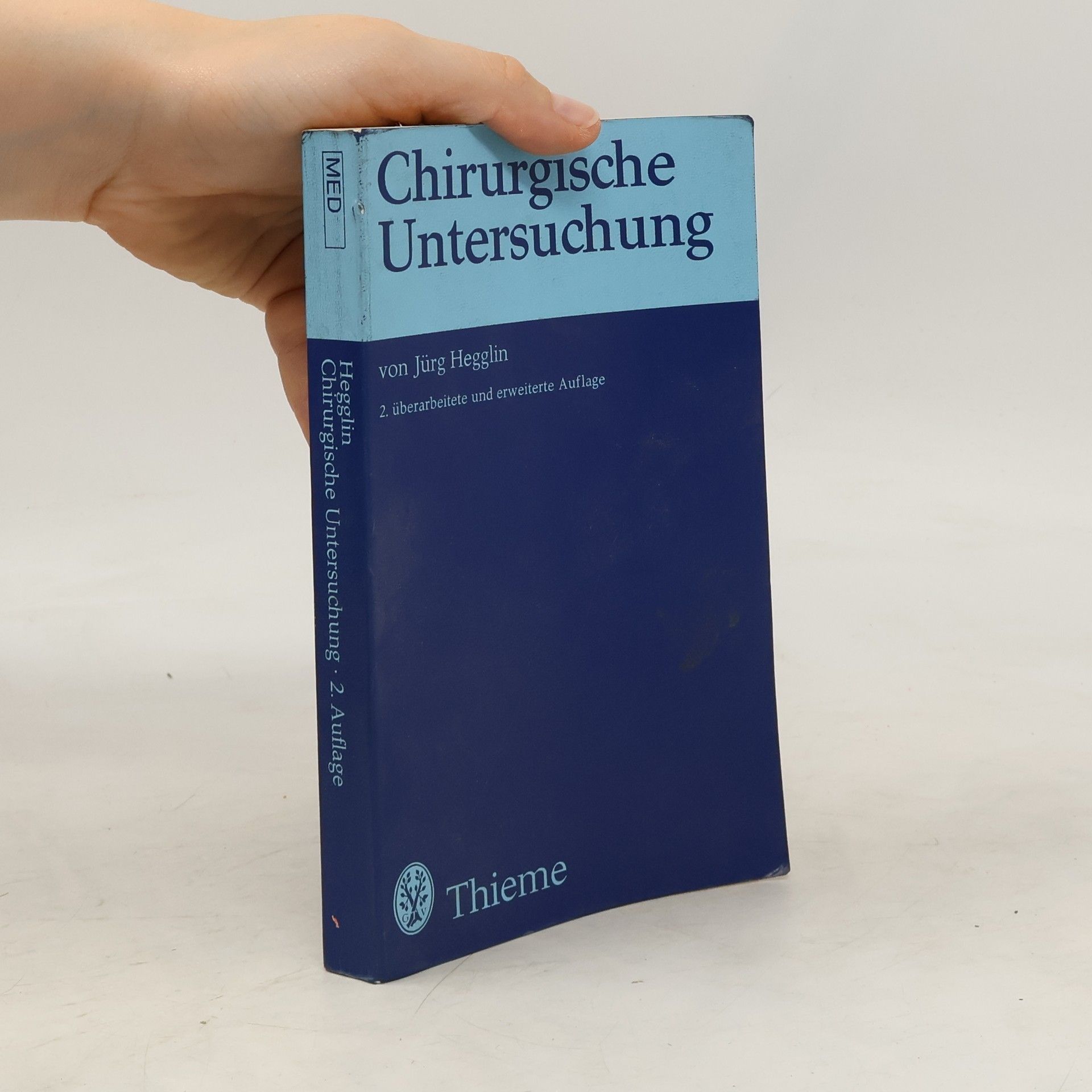 Jürg Hegglin Chirurgische Untersuchung