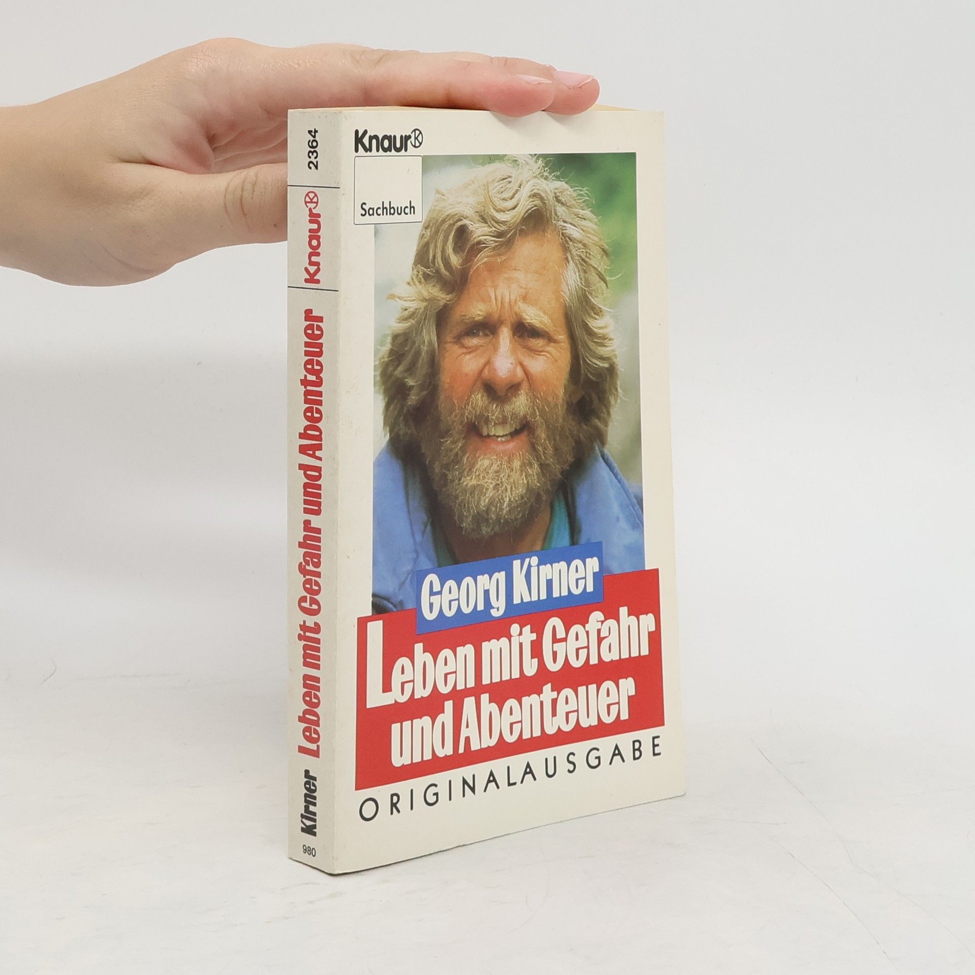 Georg Kirner Leben mit Gefahr und Abenteuer