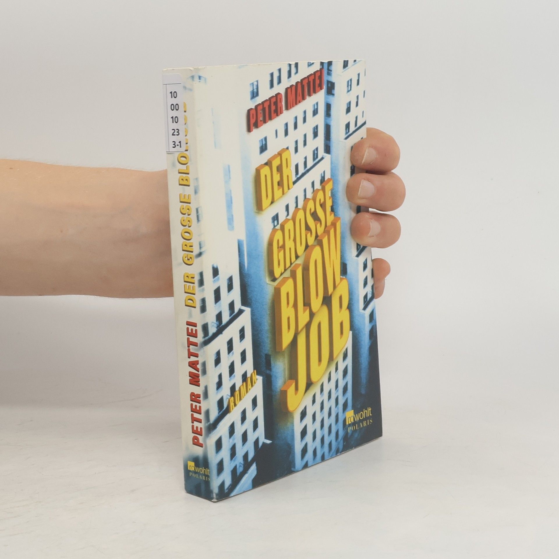 Peter Mattei Der grosse Blow-Job