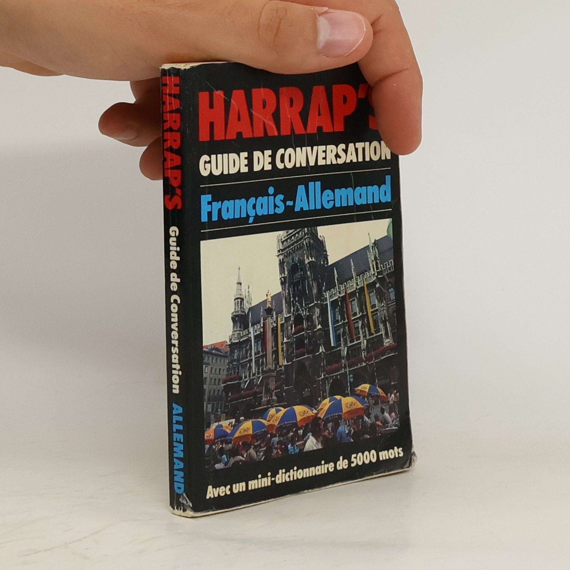 Fritz Judtmann Harrap's Guide de conversation Français-Allemand