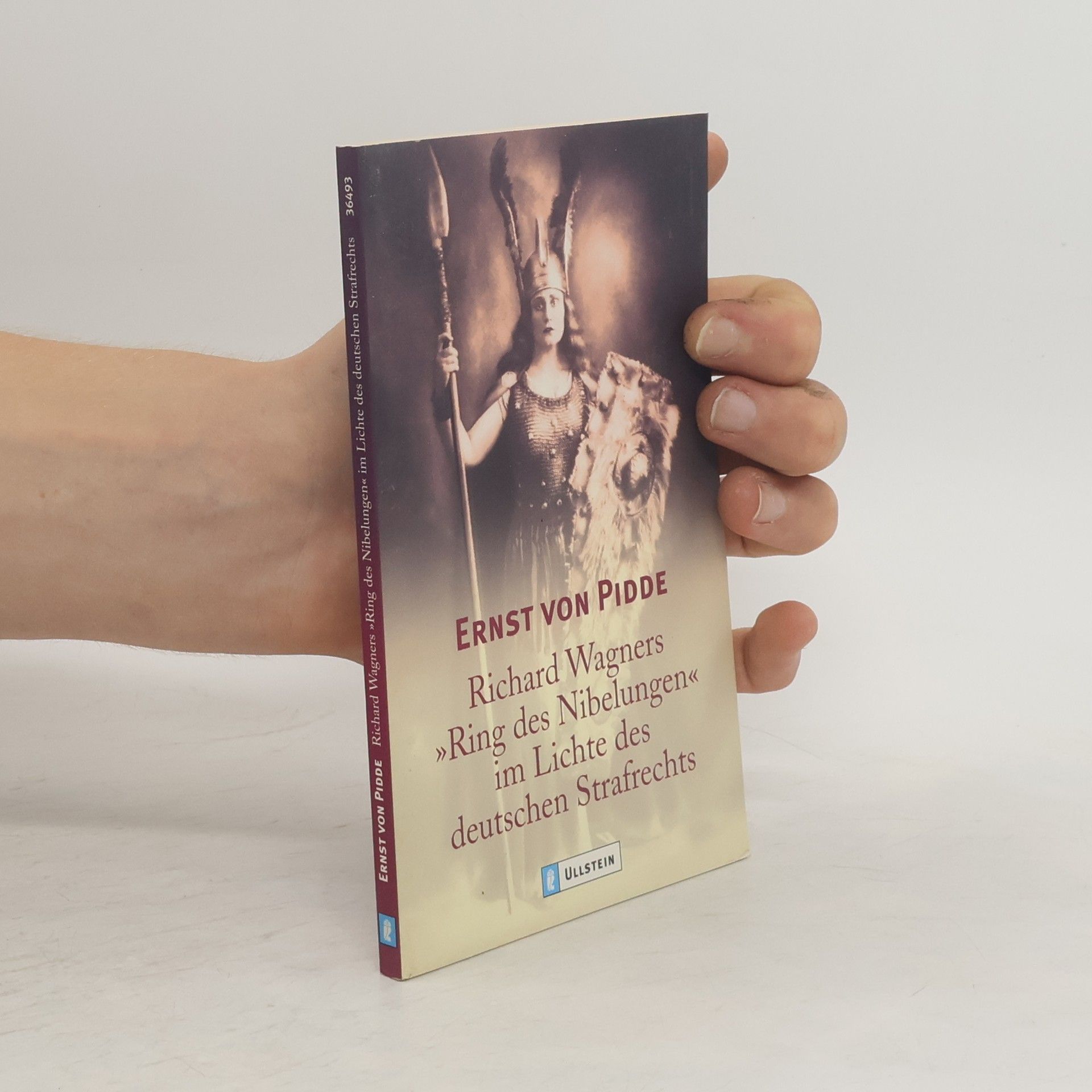 Ernst von Pidde Richard Wagners "Ring der Nibelungen" im Lichte des deutschen Strafrechts
