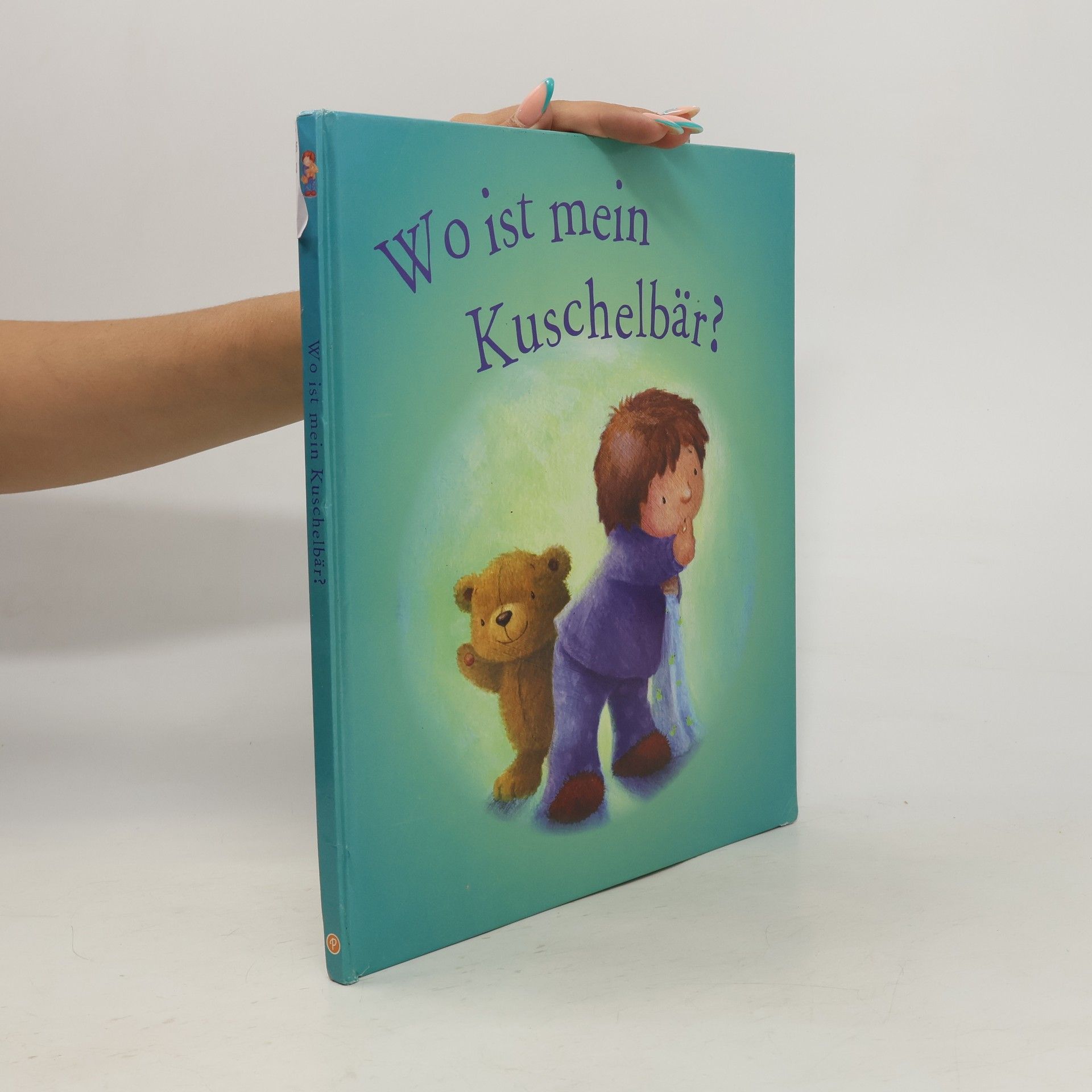 Katherine Sully Wo ist mein Kuschelbär?