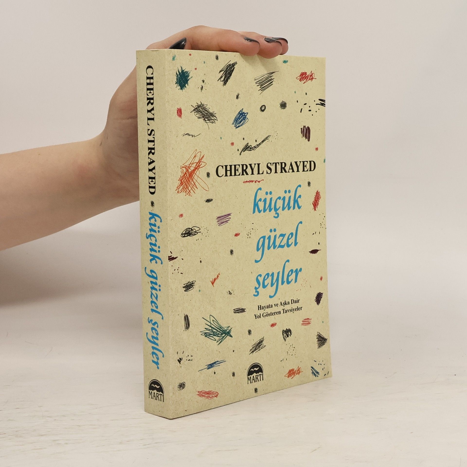 Cheryl Strayed Küçük güzel şeyler