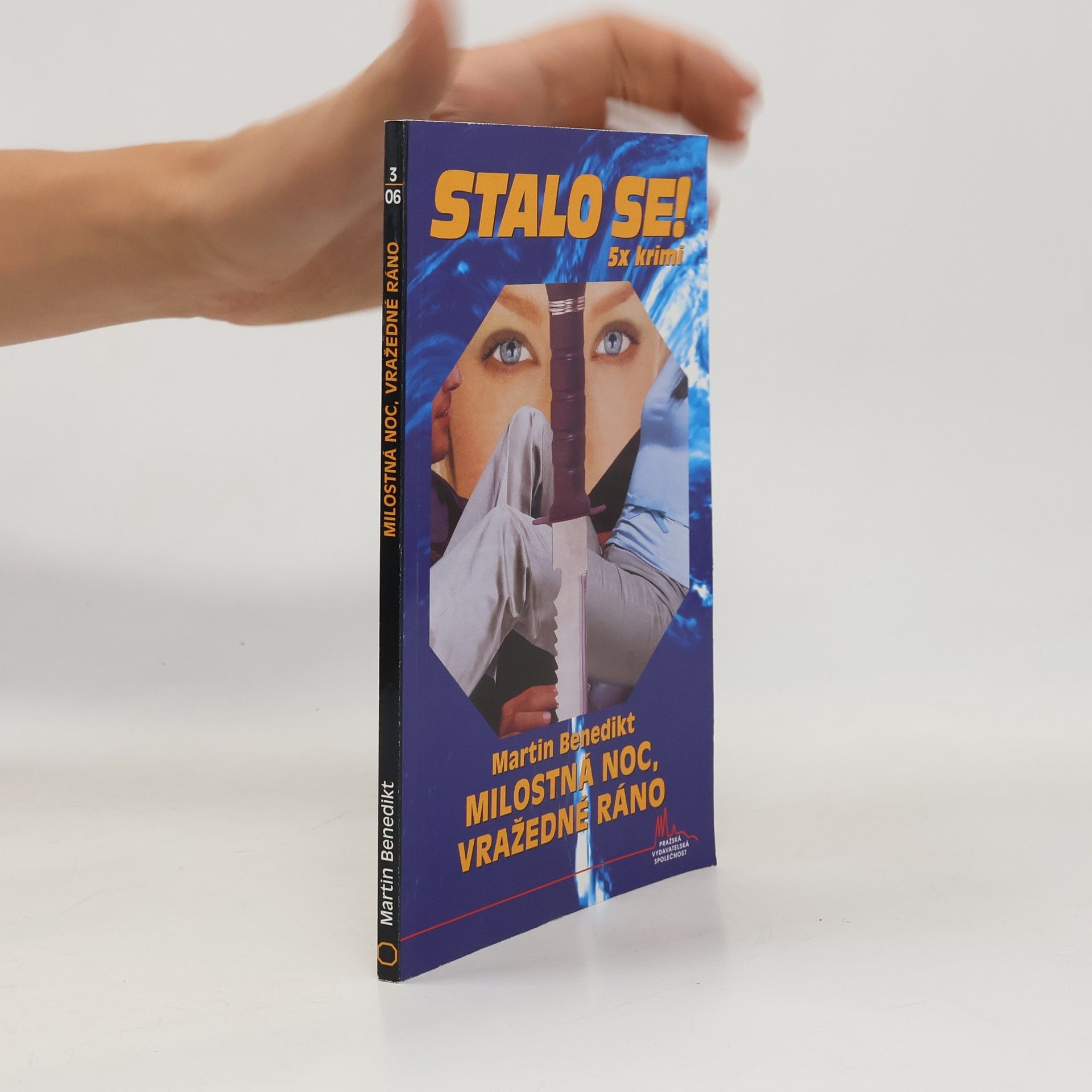 Martin Benedikt Milostná noc, vražedné ráno