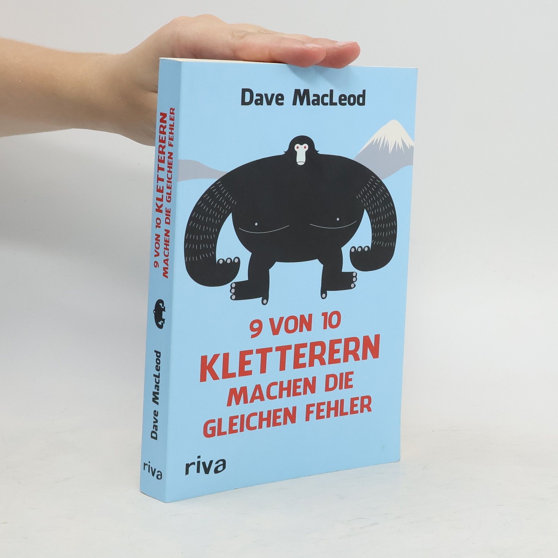 Dave MacLeod 9 von 10 Kletterern machen die gleichen Fehler