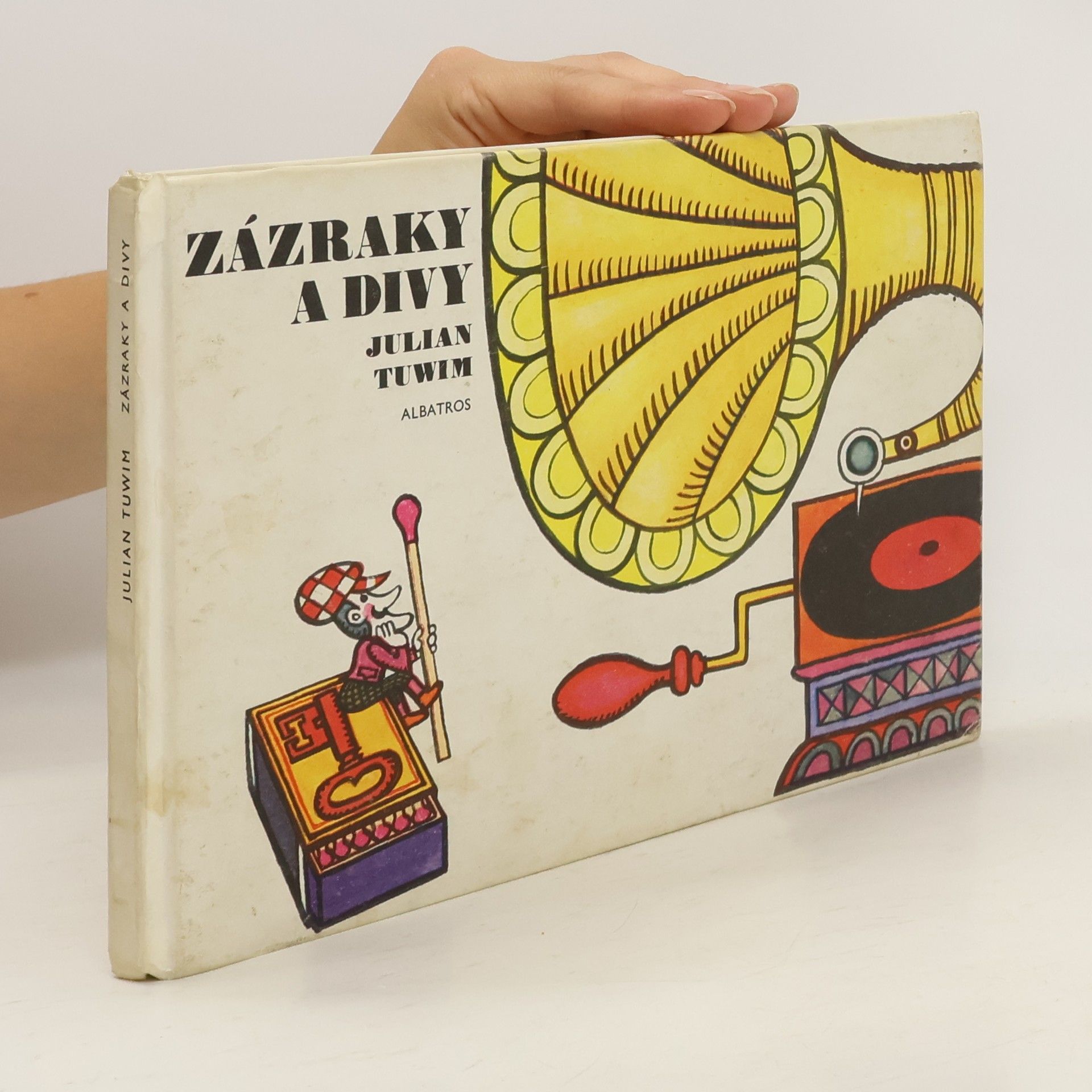 Julian Tuwim Zázraky a divy