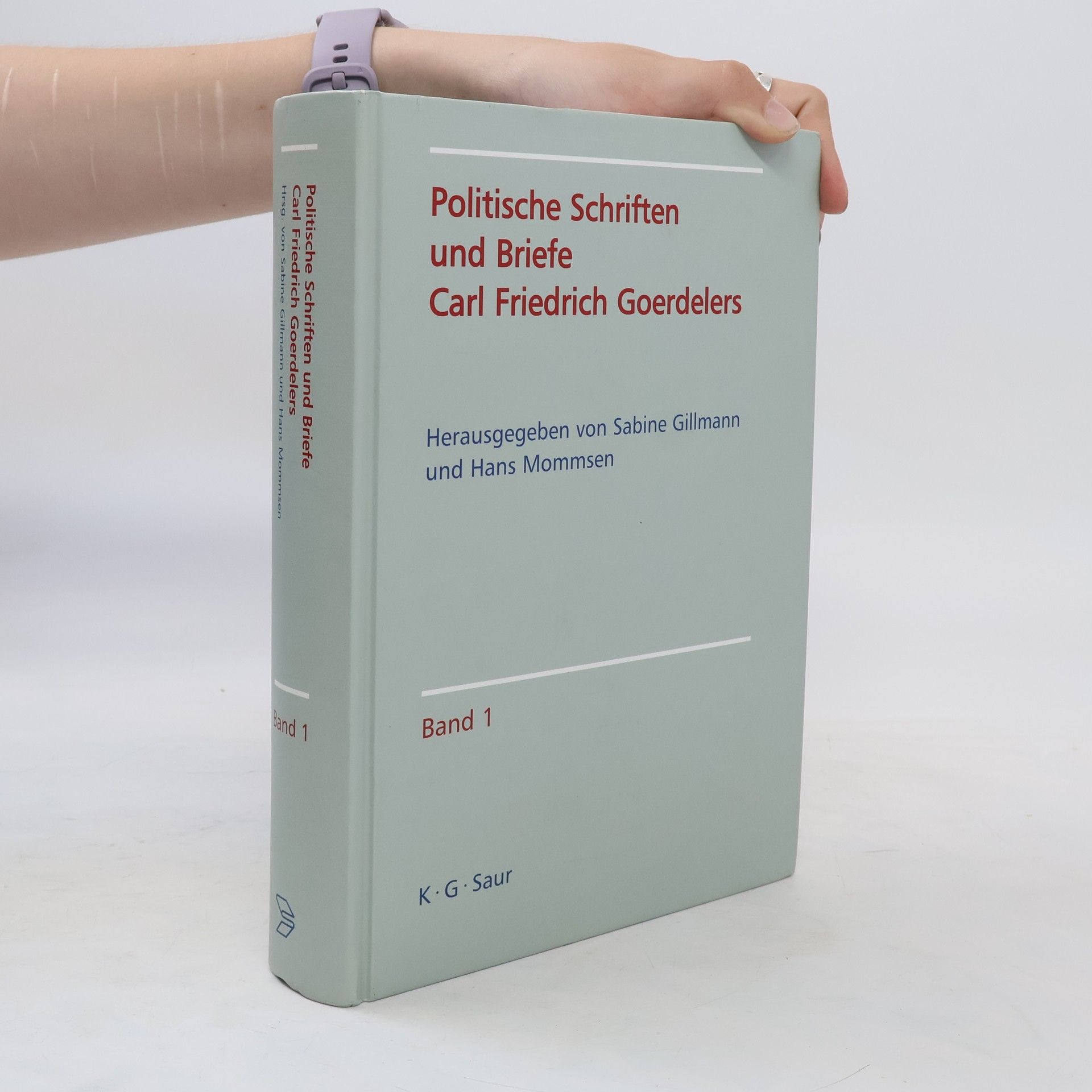 Carl Goerdeler Politische Schriften und Briefe Carl Friedrich Goerdelers
