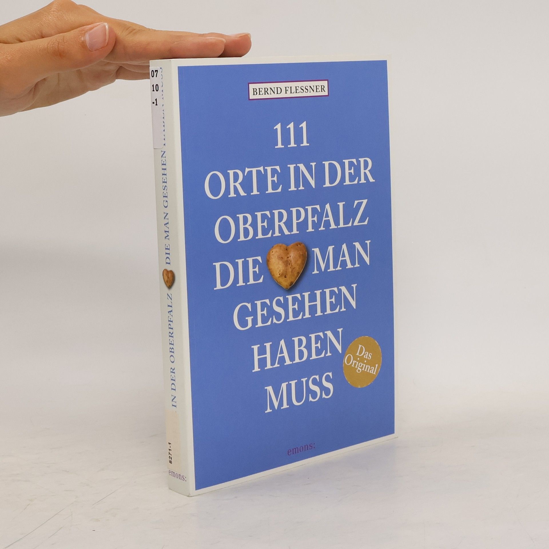 Bernd Flessner 111 Orte in der Oberpfalz, die man gesehen haben muss