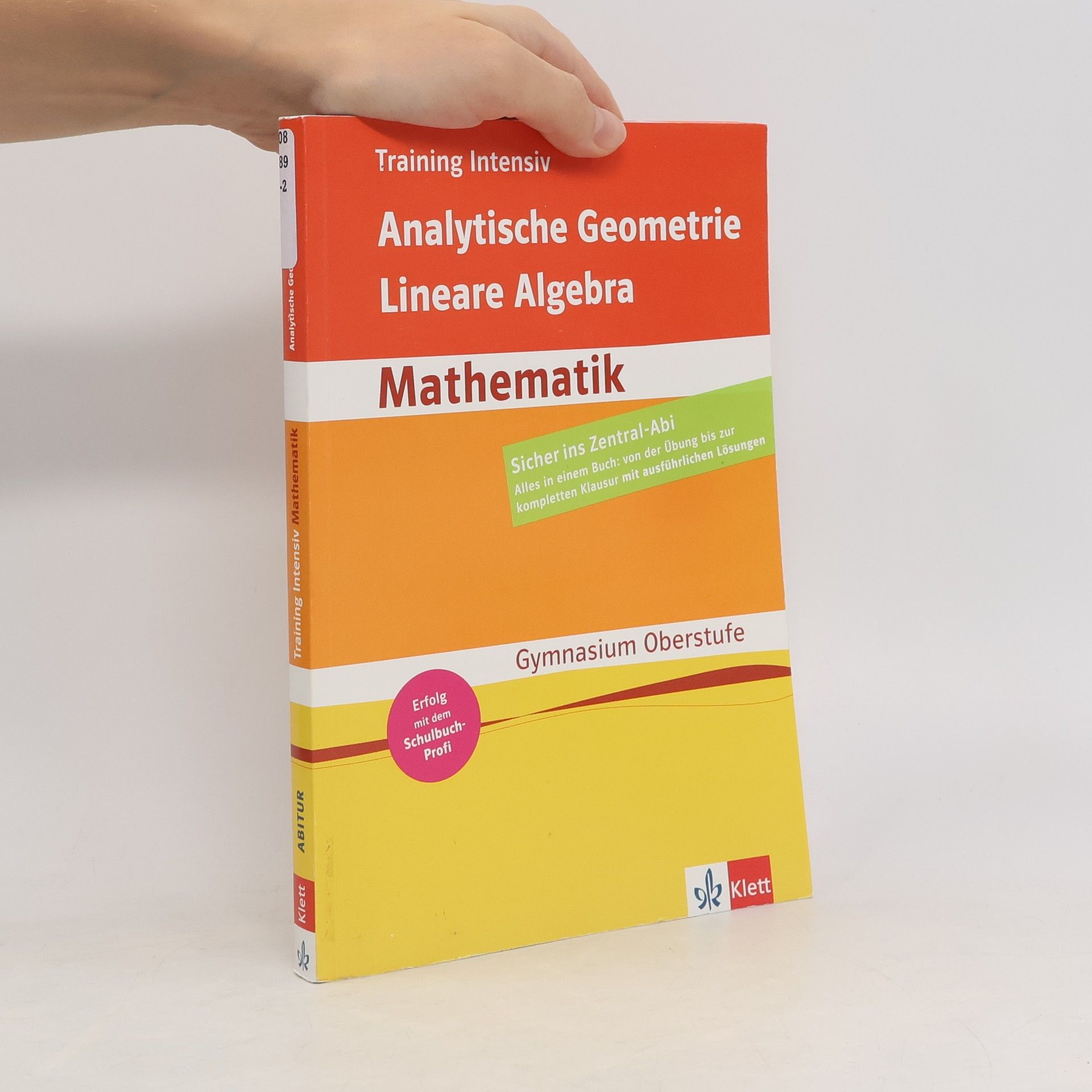 Autorenkollektiv Training intensiv. Analytische Geometrie, Lineare Algebra
