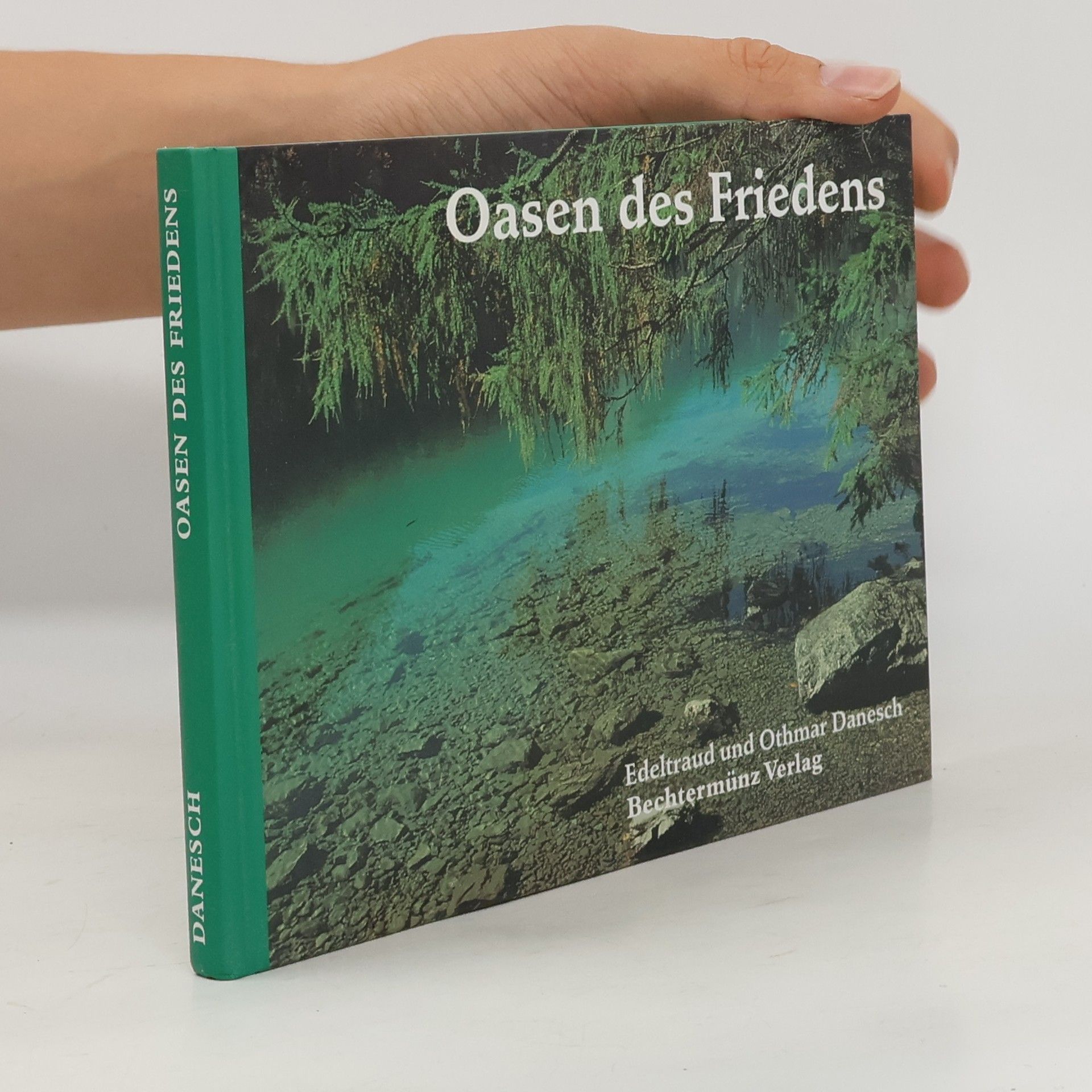 Edeltraud Danesch Oasen des Friedens