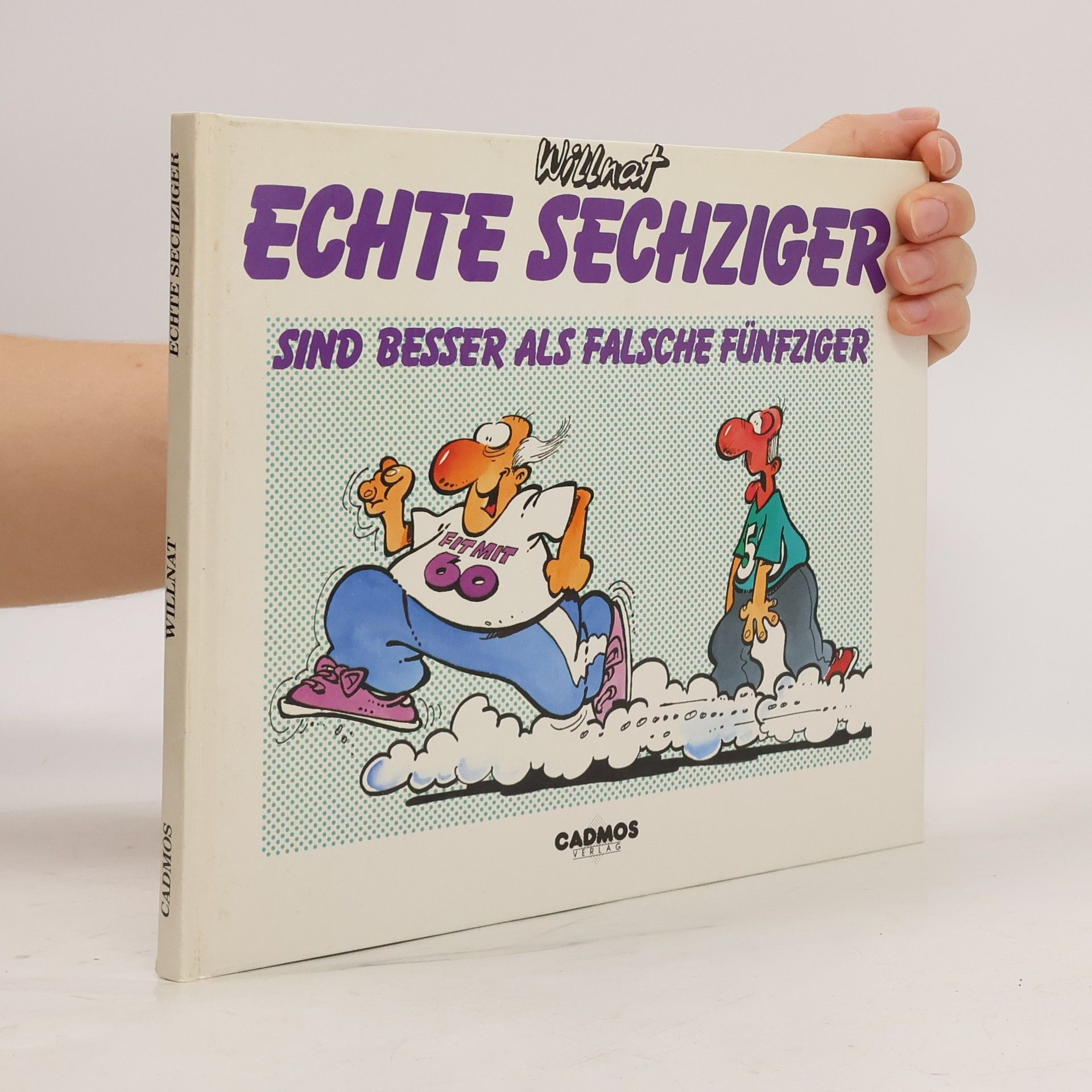 Wolfgang Willnat Echte Sechziger