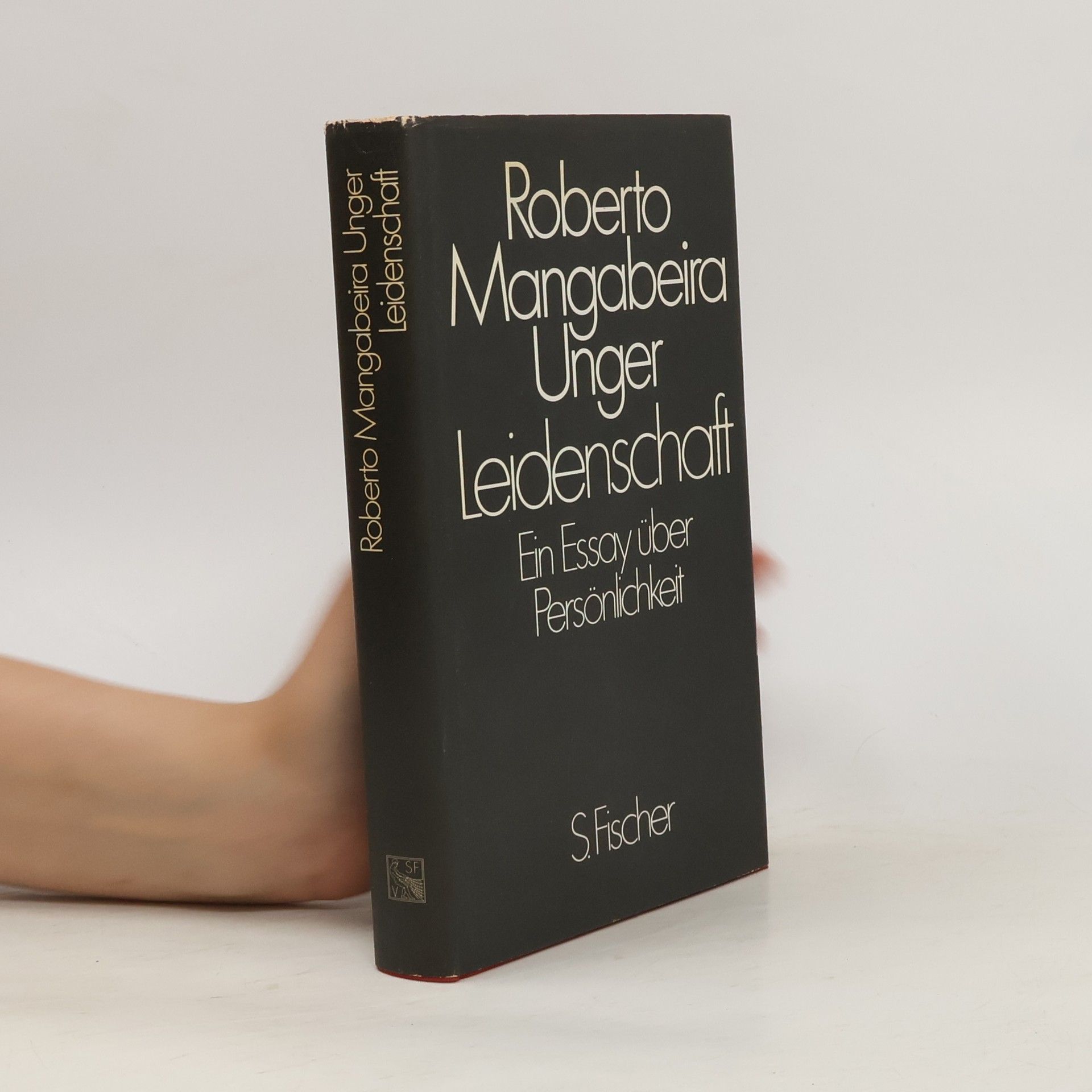 Roberto Mangabeira Unger Leidenschaft