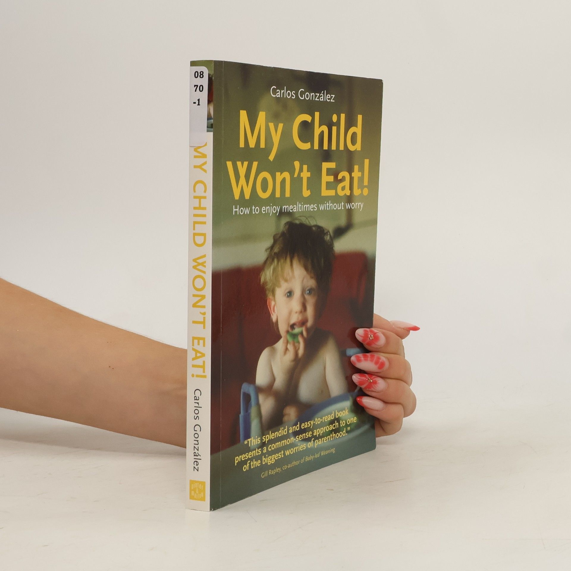 Carlos González My Child Won't Eat