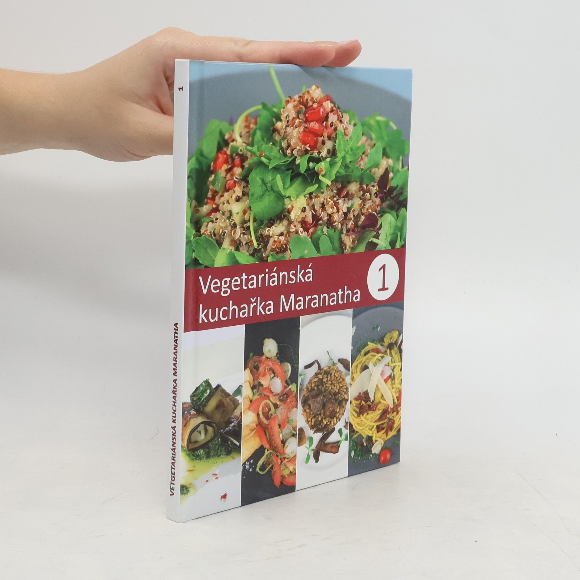 Autorenkollektiv Vegetariánská kuchařka Maranatha 1