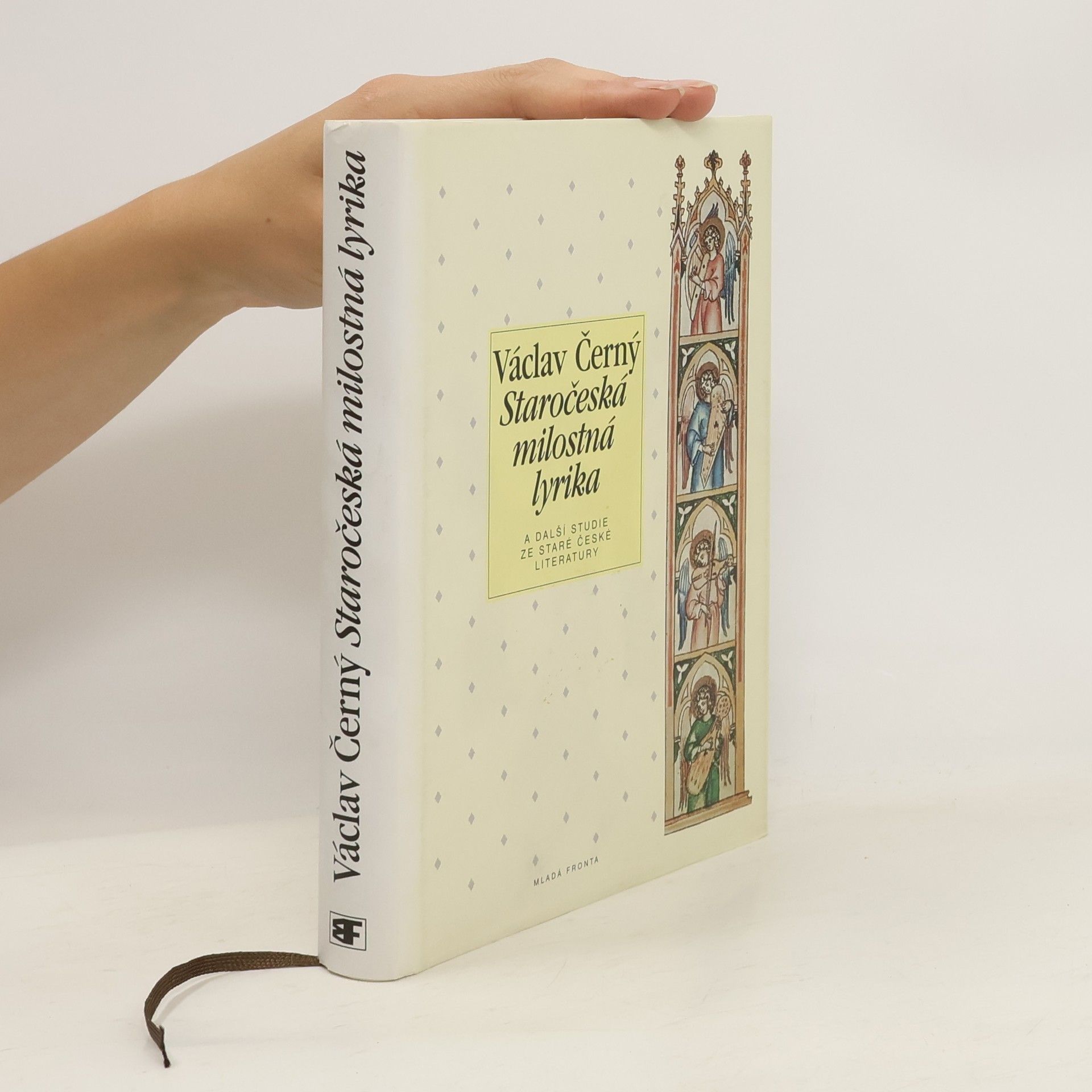 Václav Černý Staročeská milostná lyrika a další studie ze staré české literatury