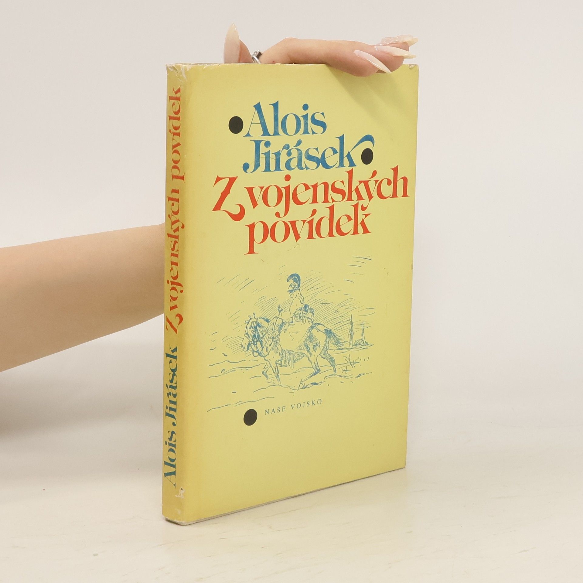 Alois Jirásek Z vojenských povídek