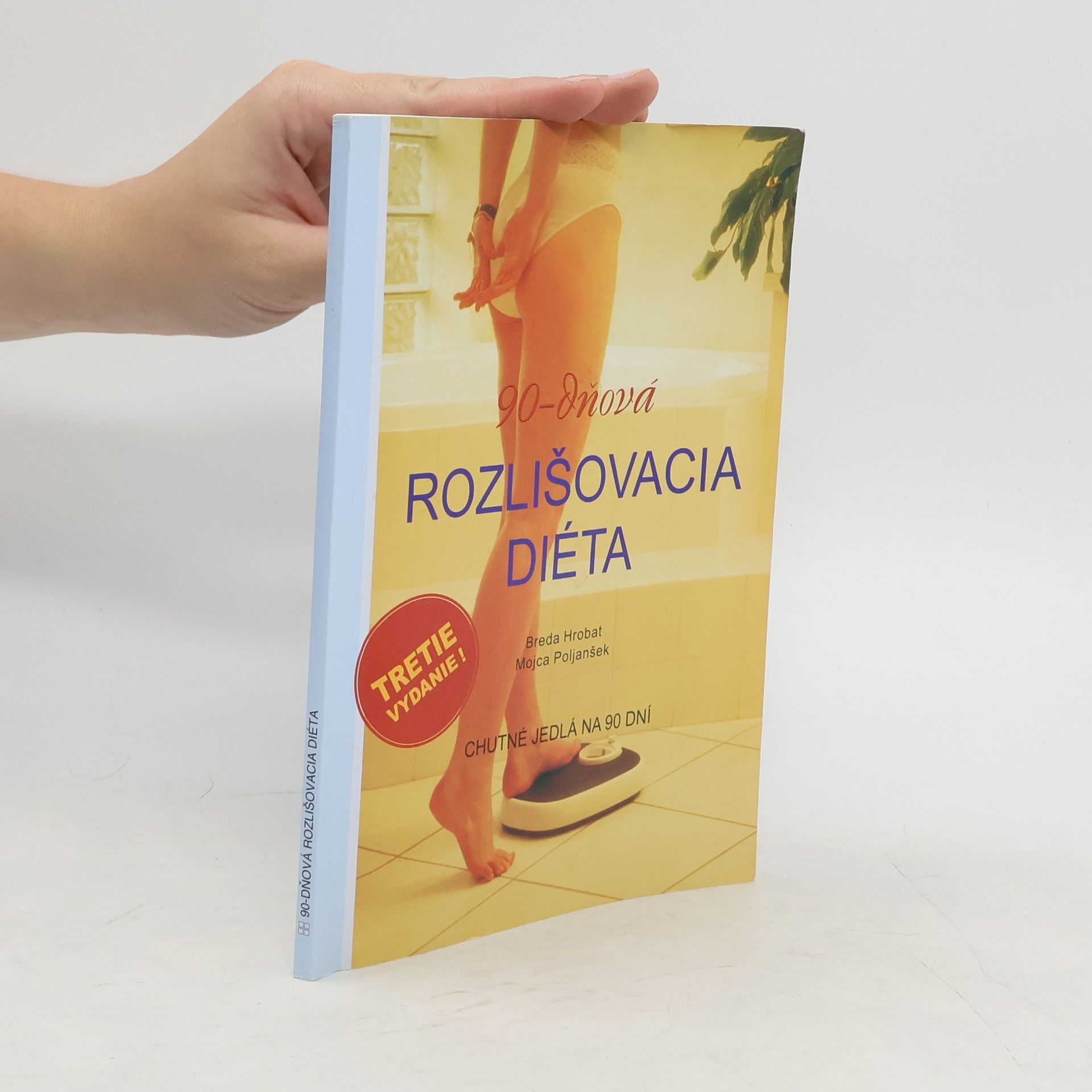 Breda Hrobat 90-dňová rozlišovacia diéta
