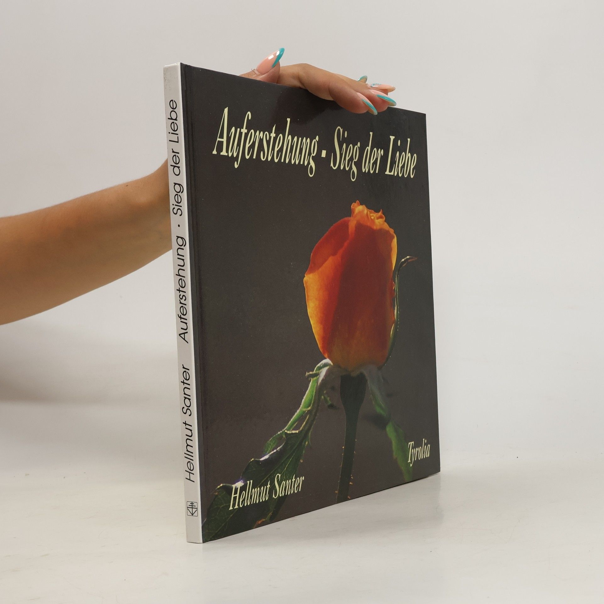 Hellmut Santer Auferstehung - Sieg der Liebe
