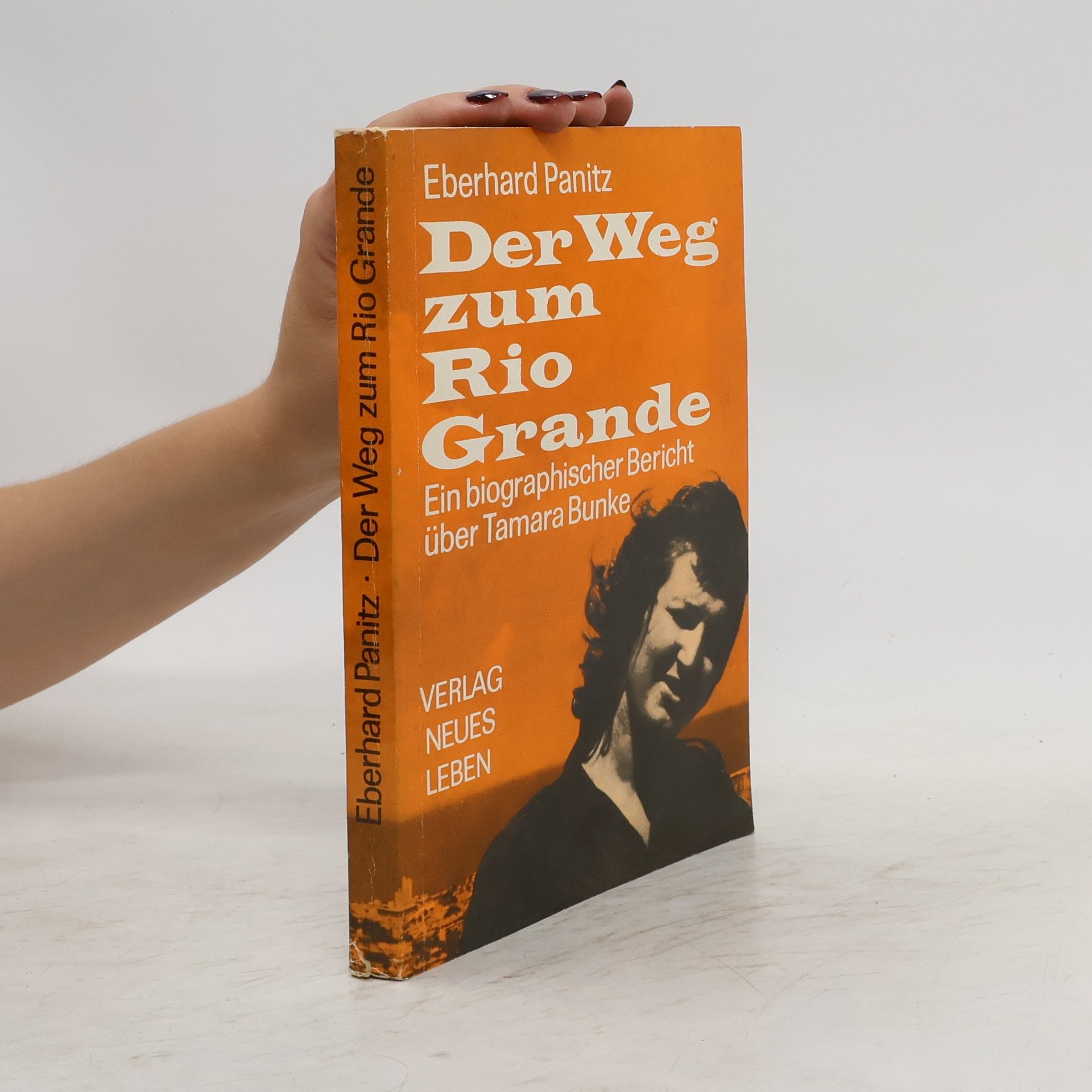 Eberhard Panitz Der Weg zum Rio Grande