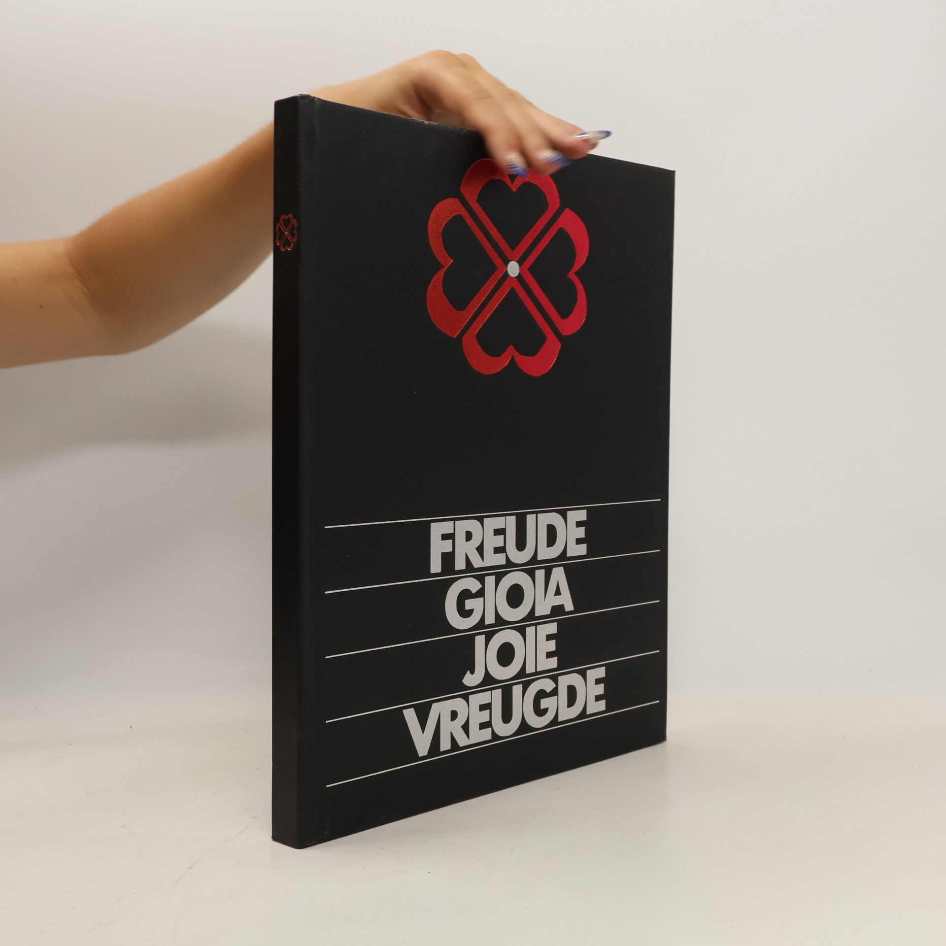 Auteurscollectief Freude, Gioia, Joie, Vreugde