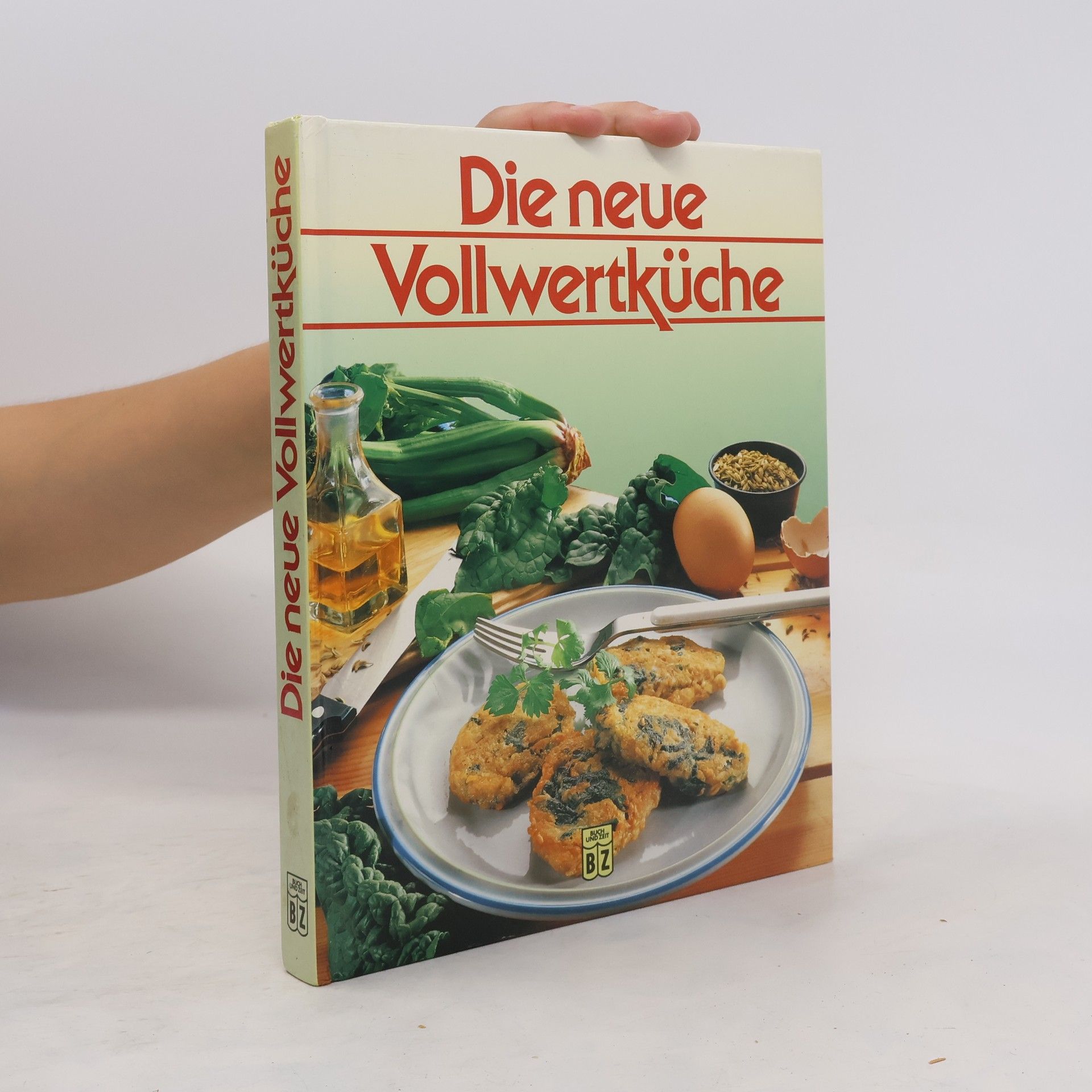 Collectif d'auteurs Die Neue Vollwertküche