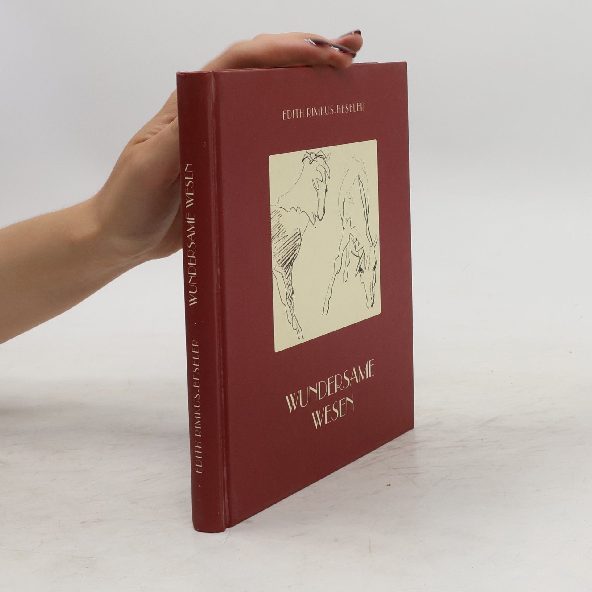Edith Rimkus-Beseler Wundersame Wesen