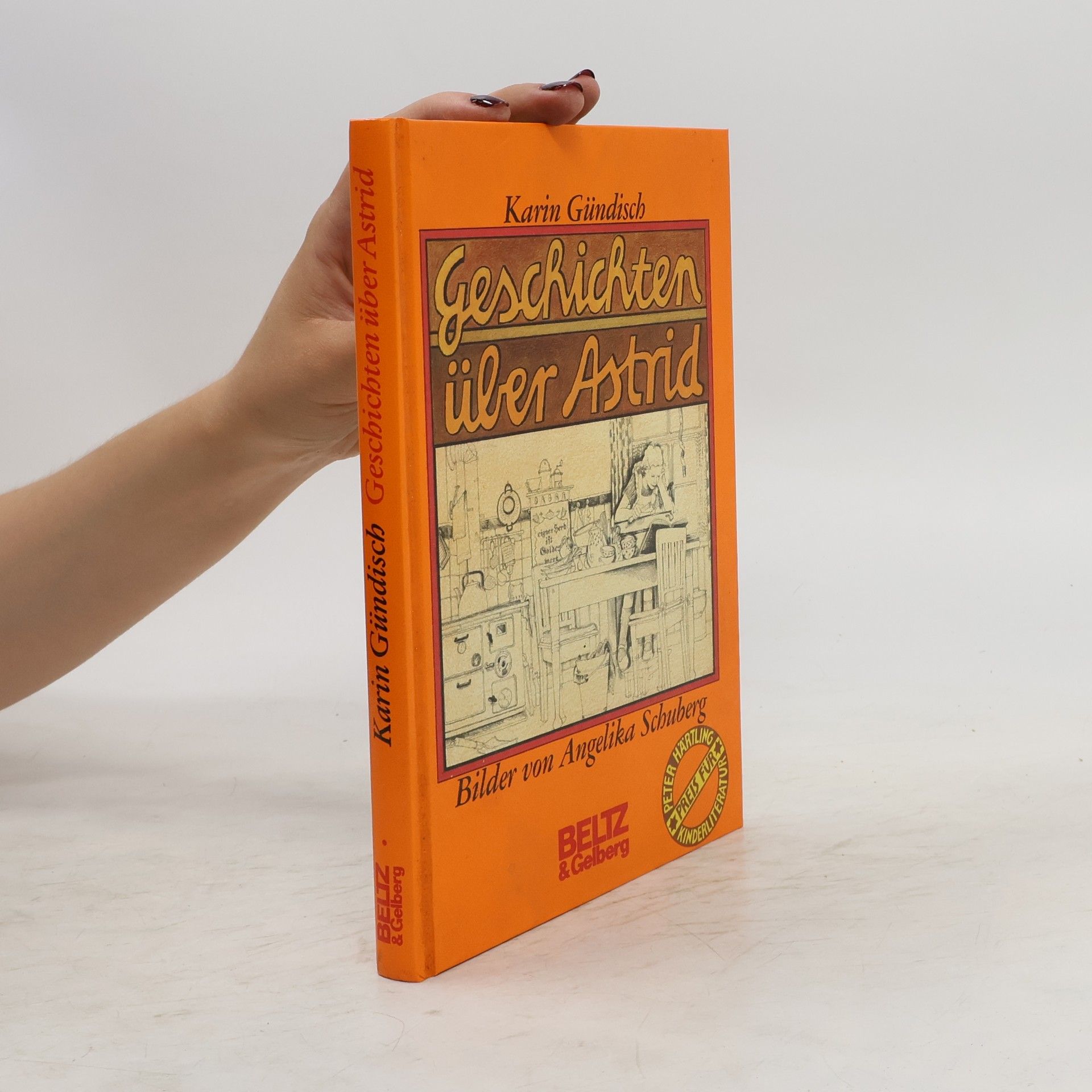 Karin Gündisch Geschichten über Astrid