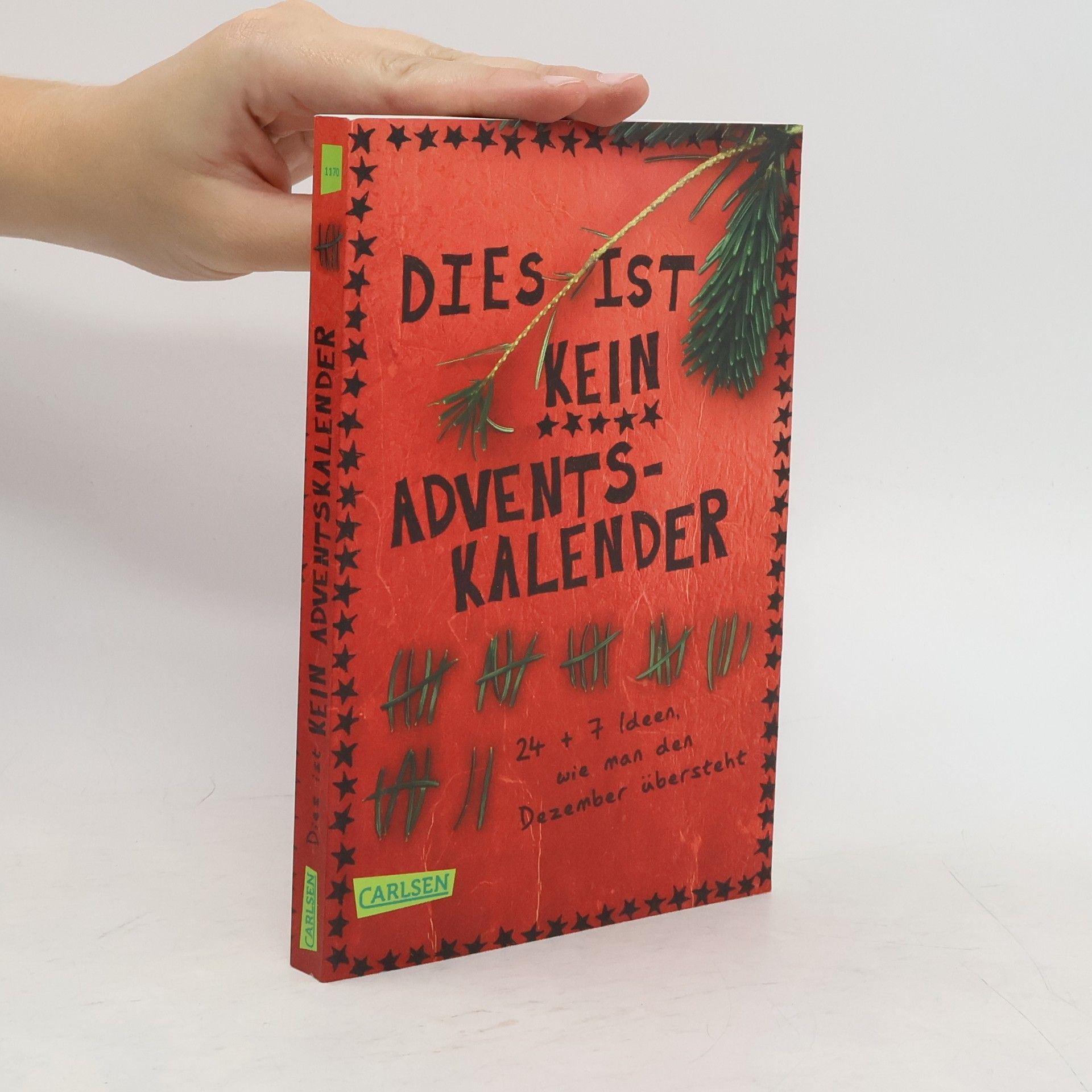 Kerstin Schürmann Dies ist kein Adventskalender