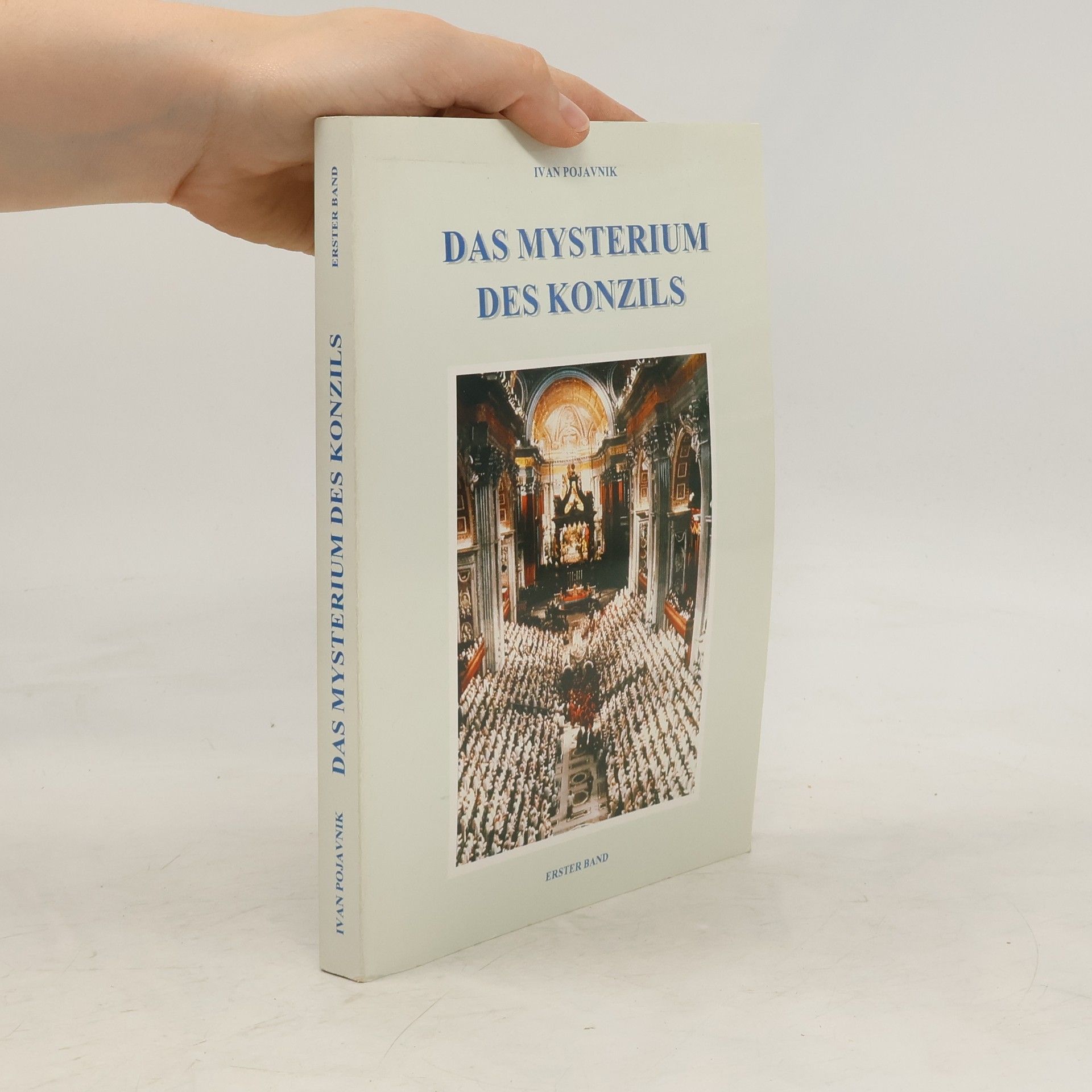 Ivan Pojavnik Das Mysterium des Konzils