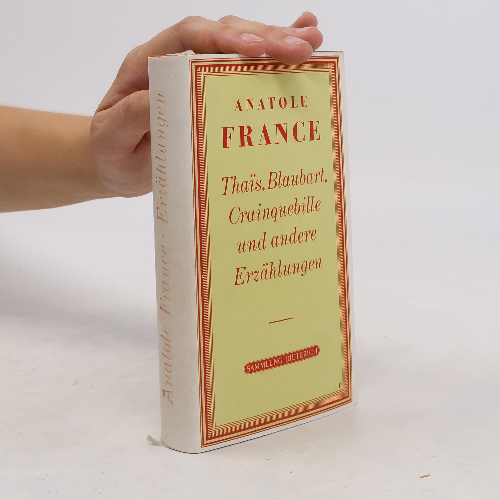 Anatole France Thaïs, Blaubart, Crainquebille und andere Erzählungen