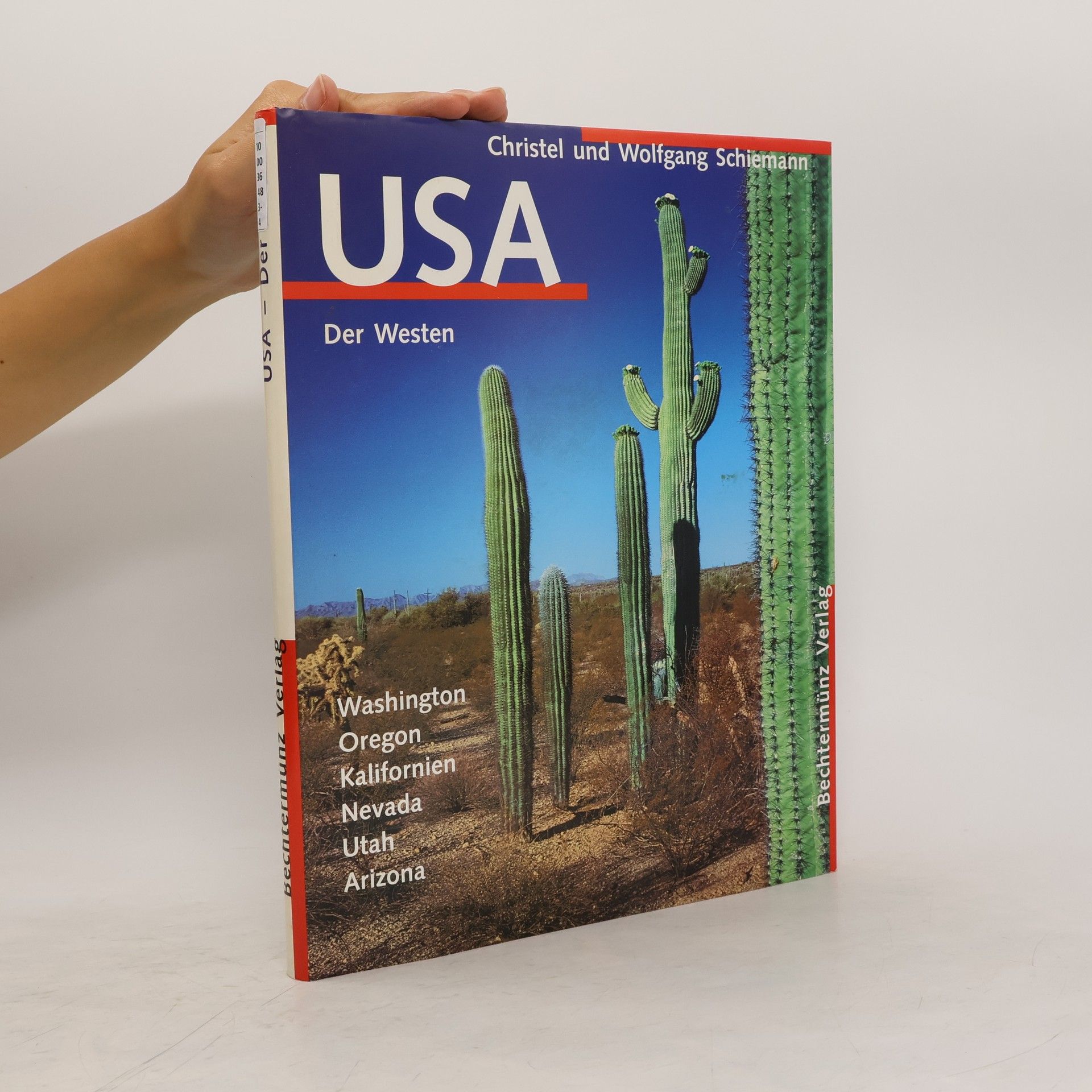 Wolfgang Schiemann USA. Der Westen