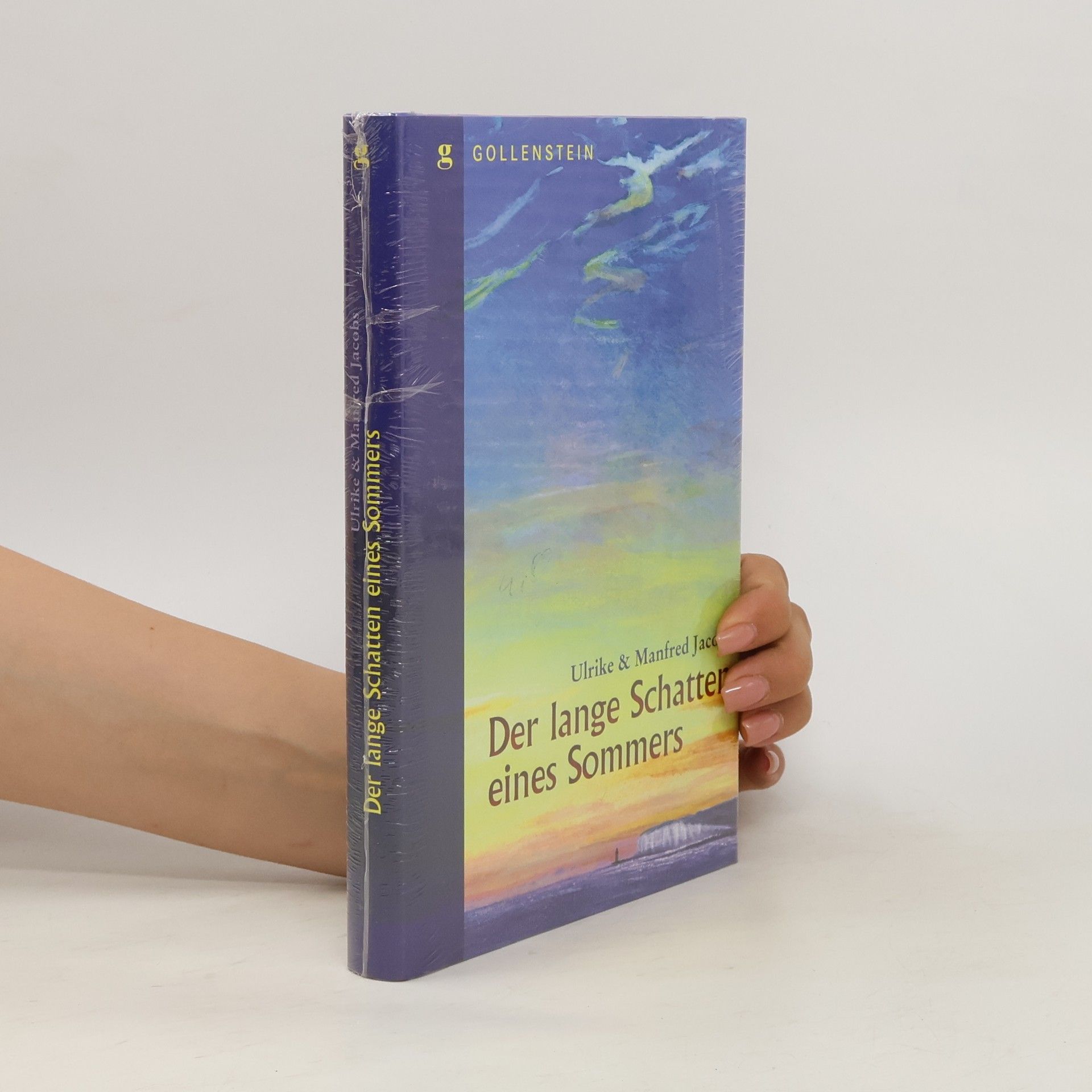 Ulrike Jacobs Der lange Schatten eines Sommers. Roman