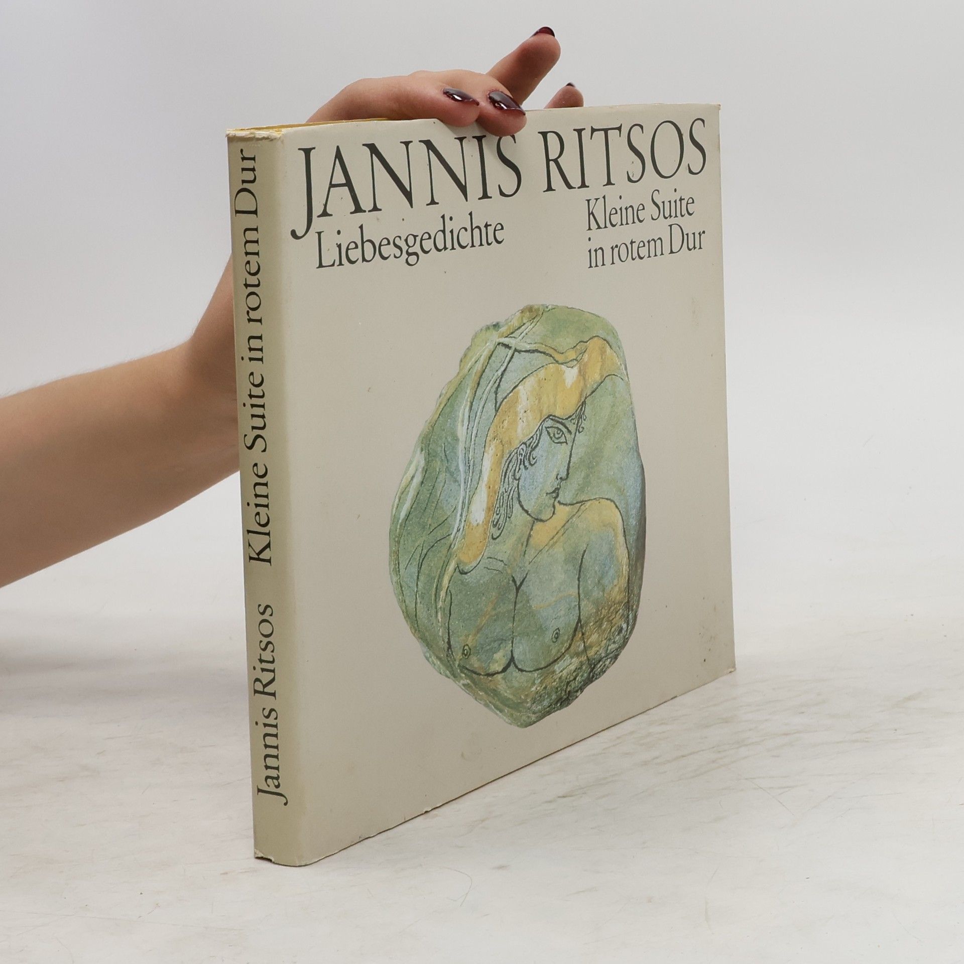 Yannis Ritsos Kleine Suite in rotem Dur. Liebesgedichte