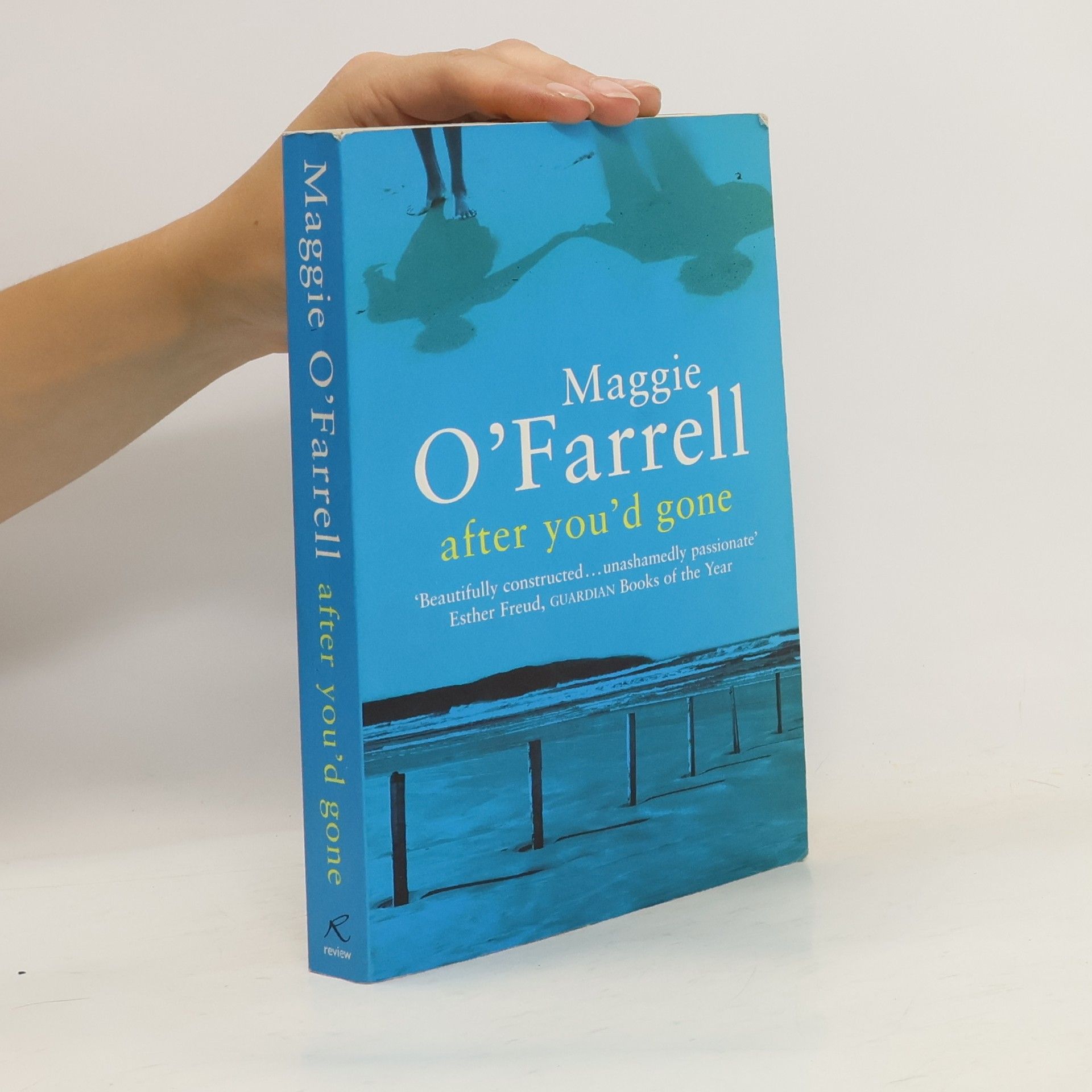 Maggie O. Farrell After you'd gone
