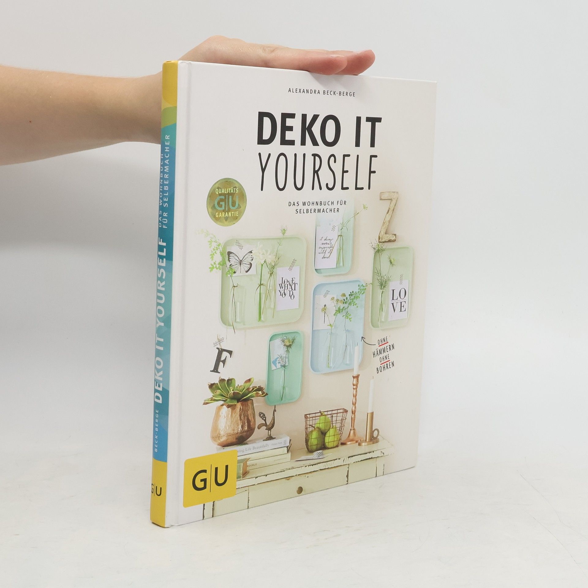 Alexandra Beck-Berge Deko it yourself
