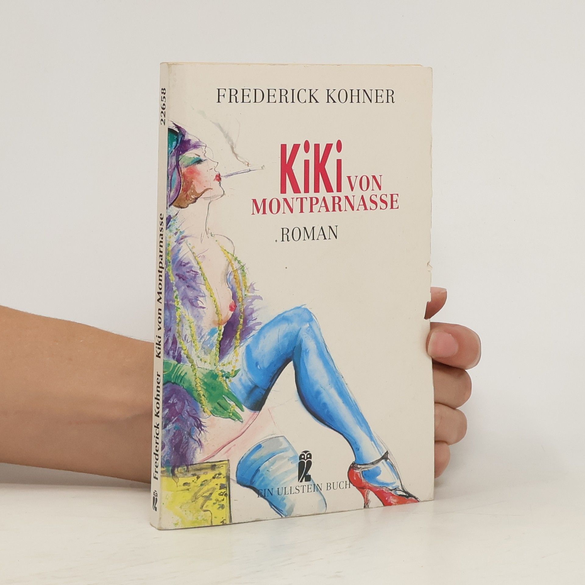 Frederick Kohner Kiki von Montparnasse. Roman.