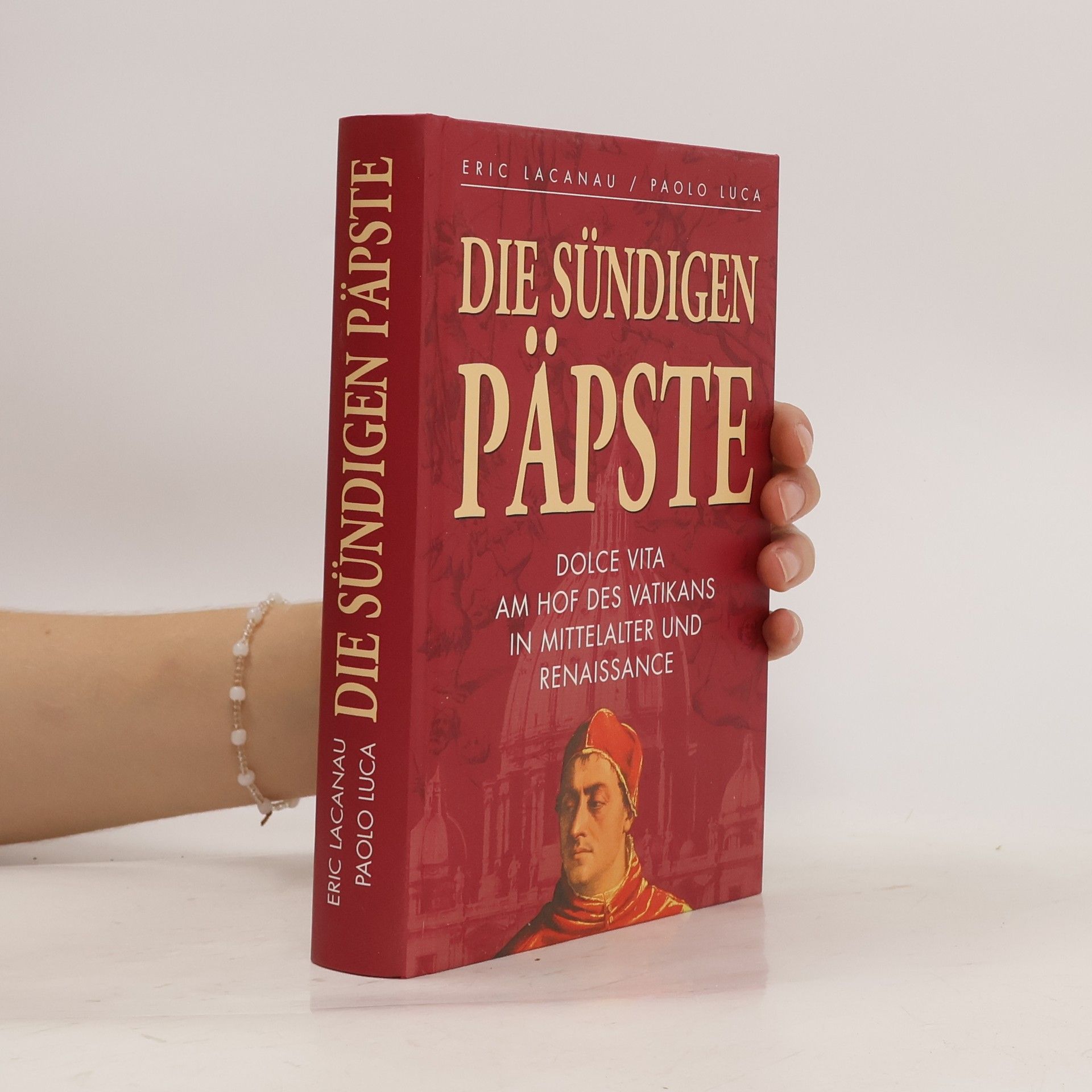 Eric Lacanau Die sündigen Päpste