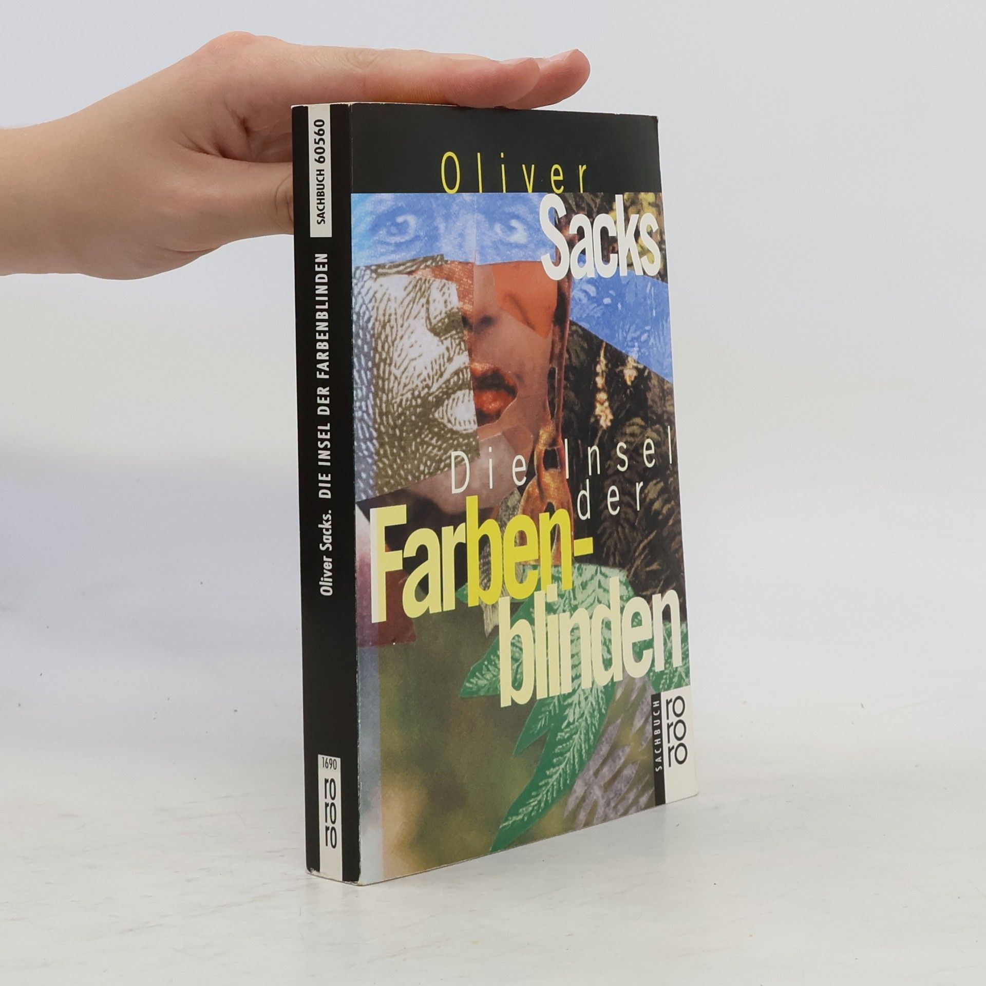Oliver Sacks Die Insel der Farbenblinden