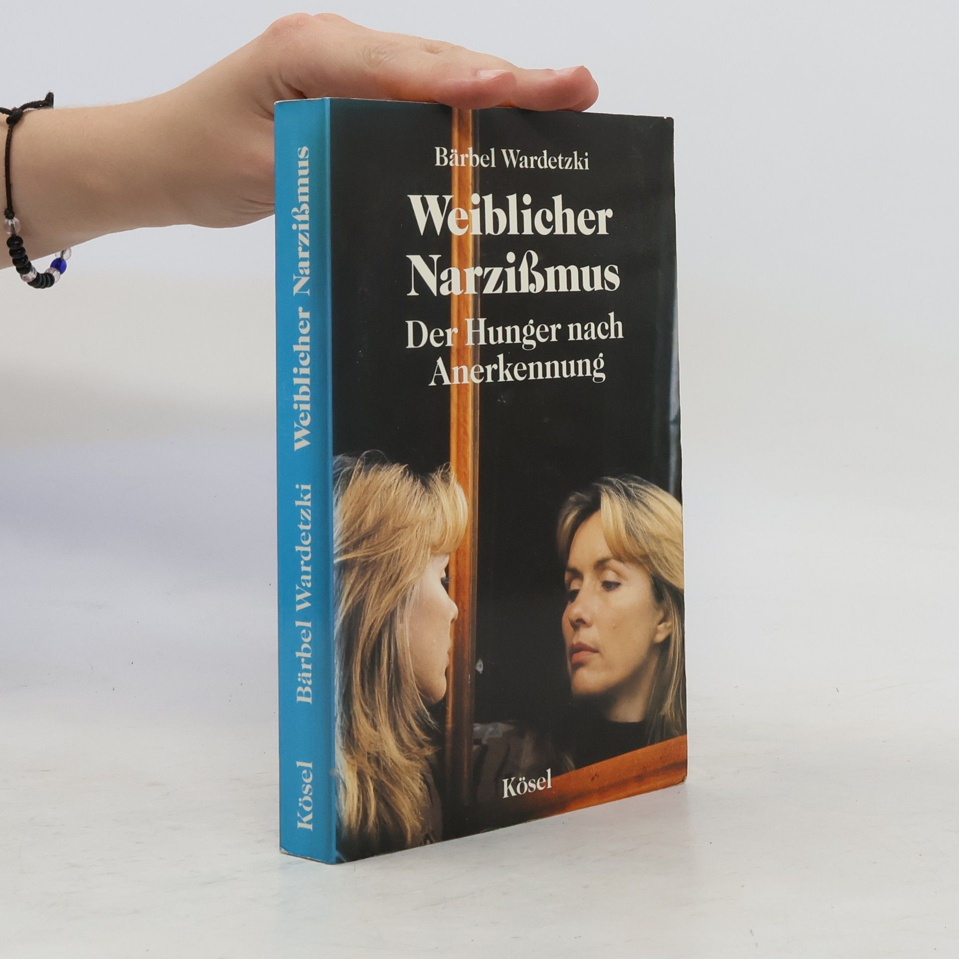 Bärbel Wardetzki Weiblicher Narzißmus