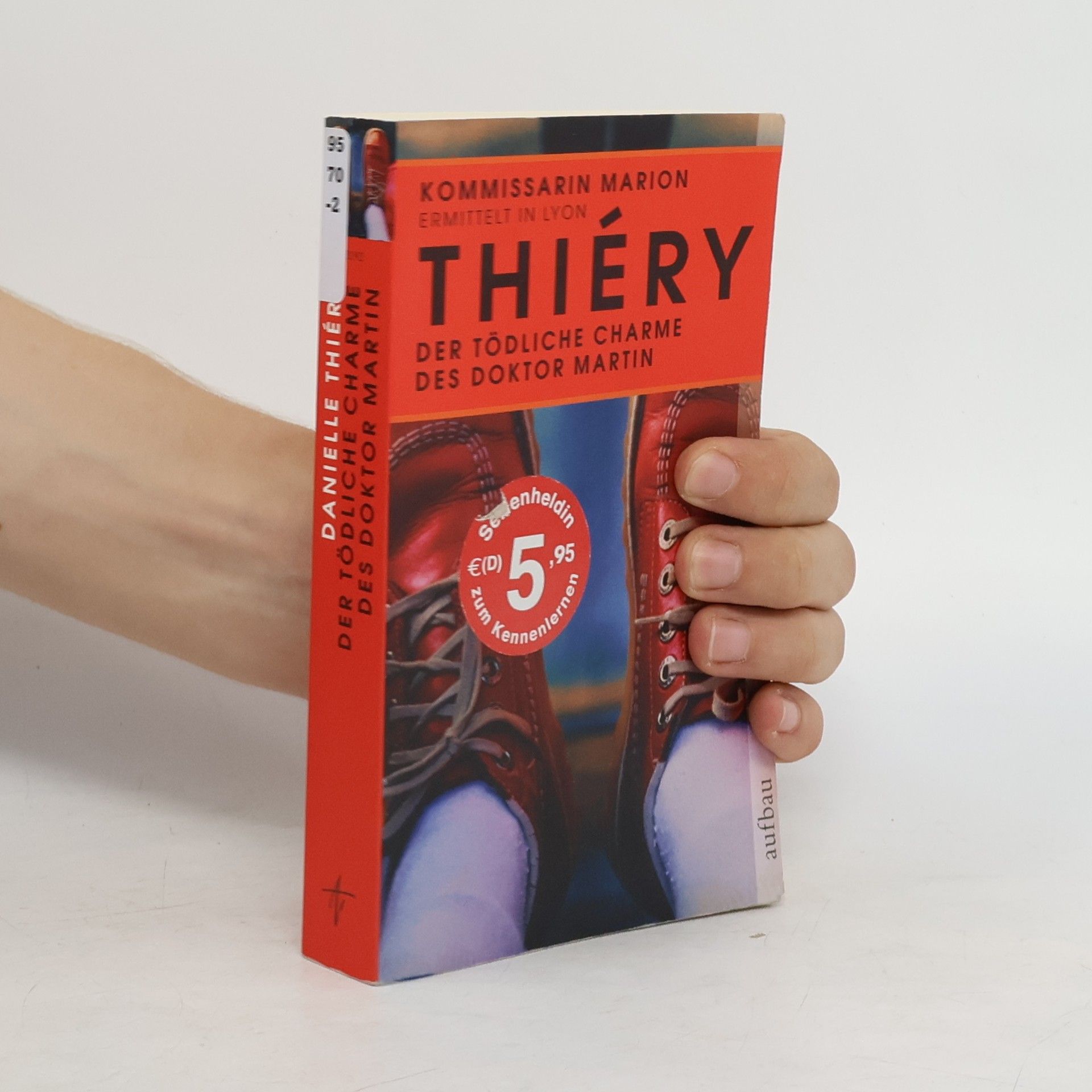 Danielle Thiéry Der tödliche Charme des Doktor Martin
