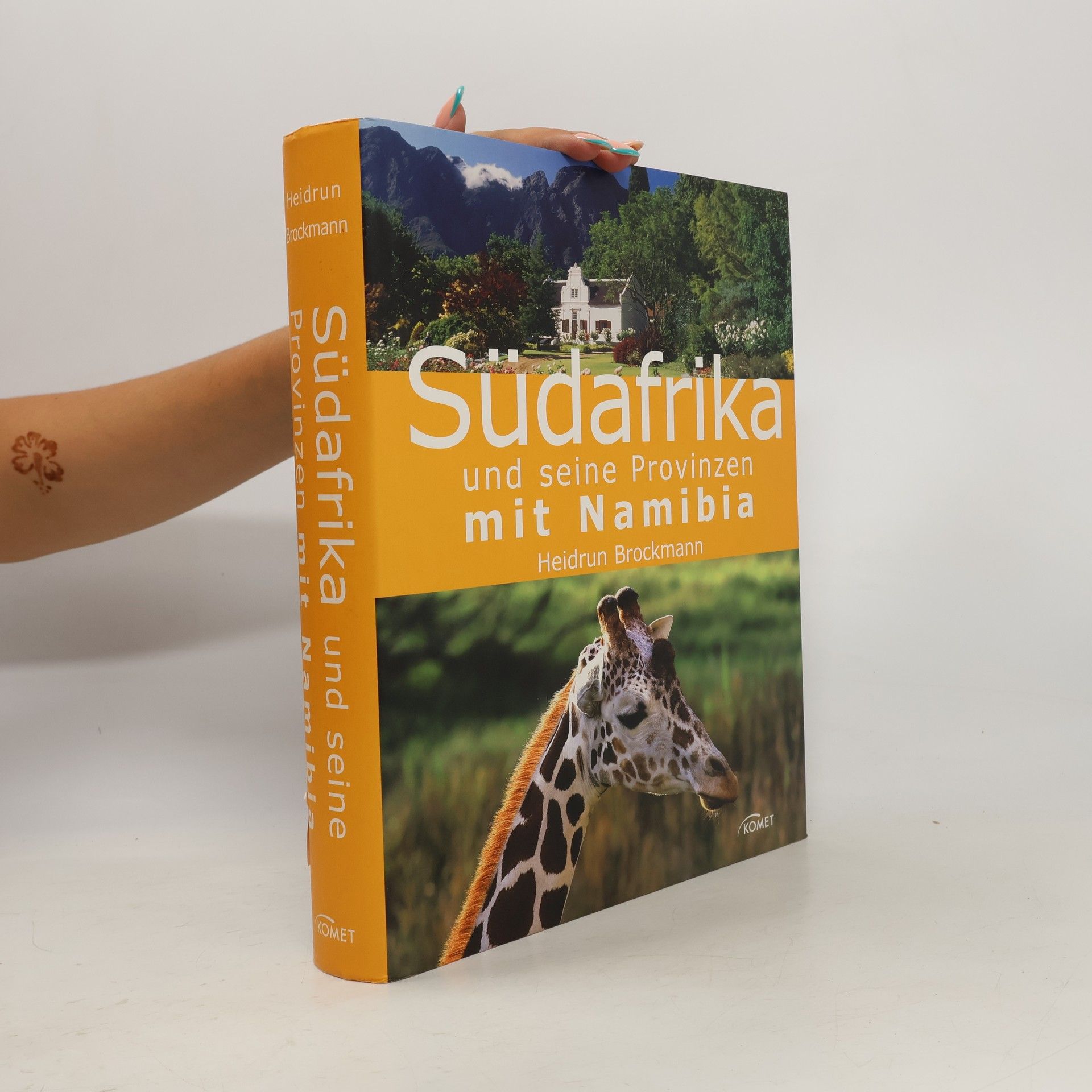 Heidrun Brockmann Südafrika und seine Provinzen mit Namibia