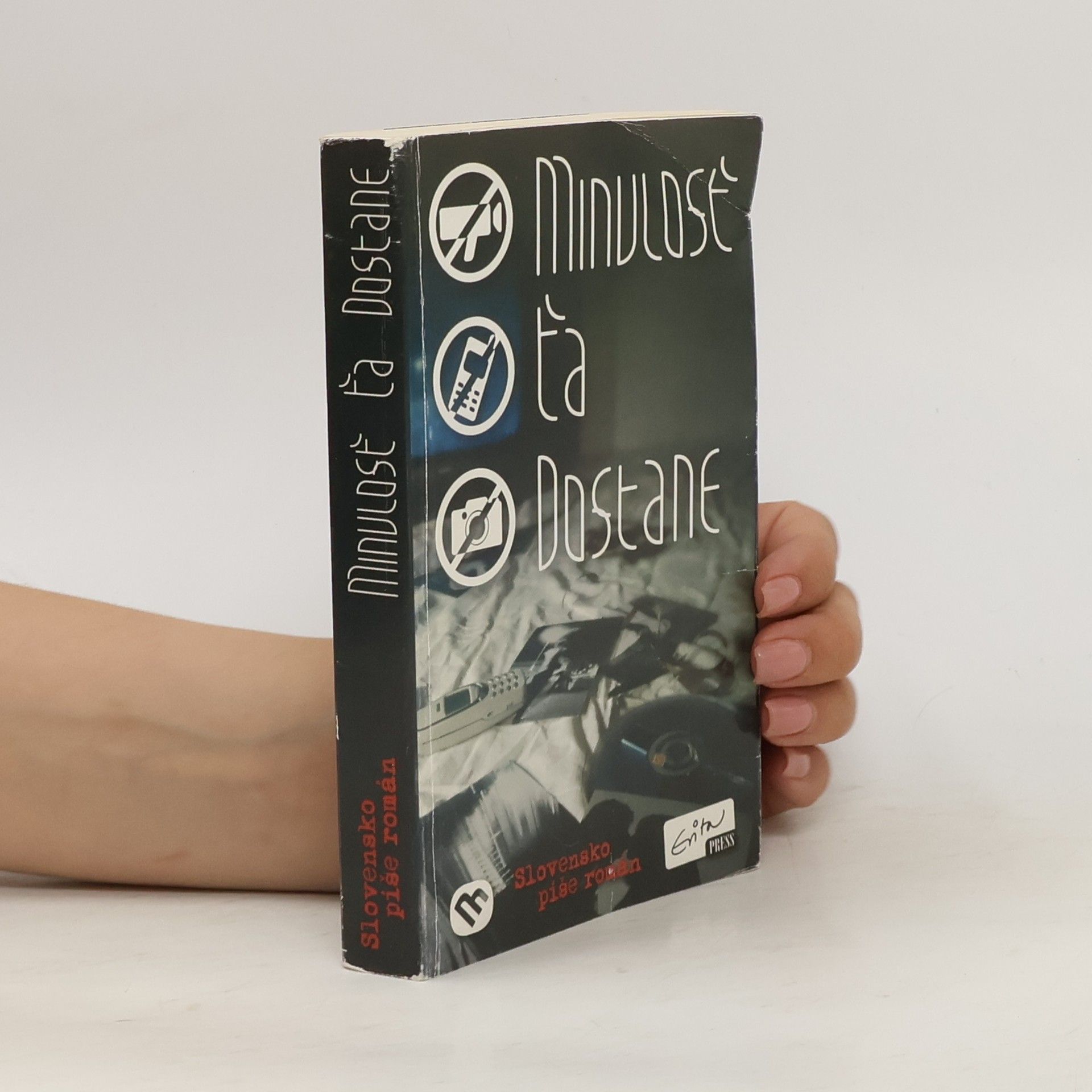 Eva Urbaníková Minulosť ťa dostane